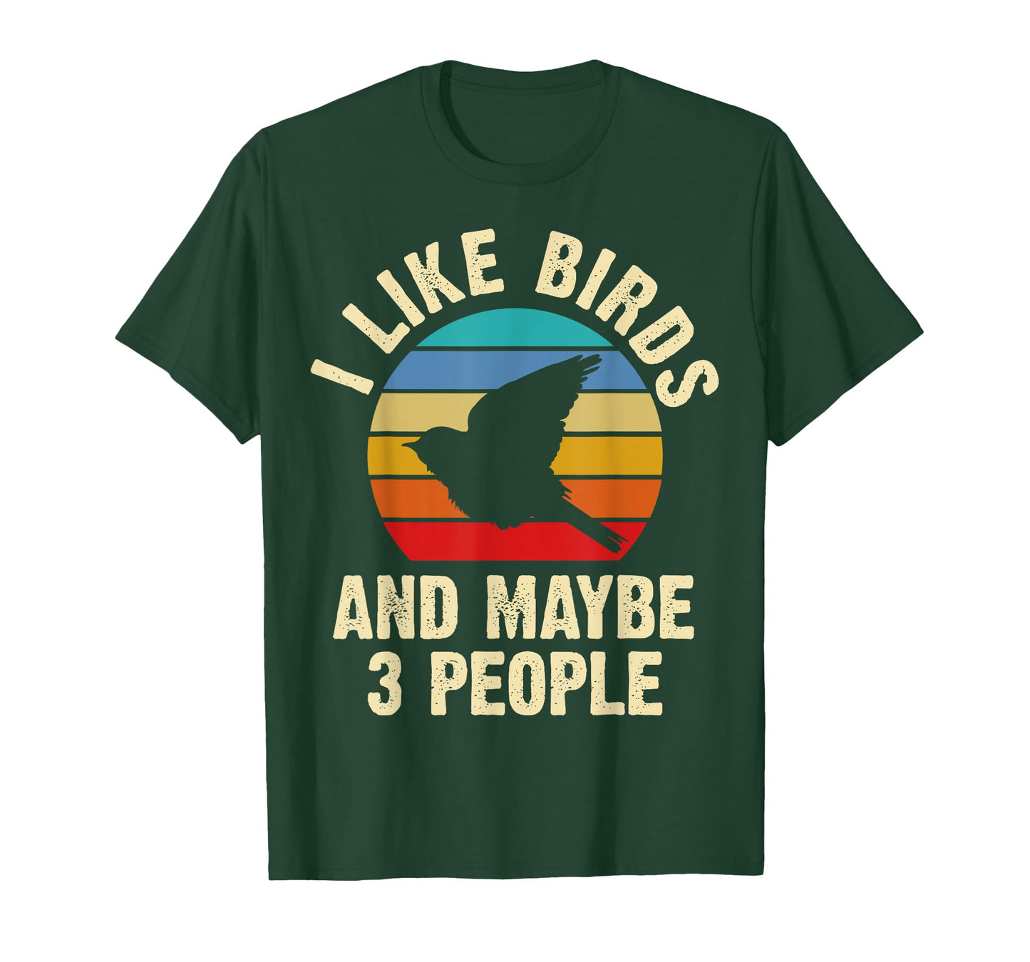I like Birds and maybe 3 people funny vintage theme gift T-Shirt