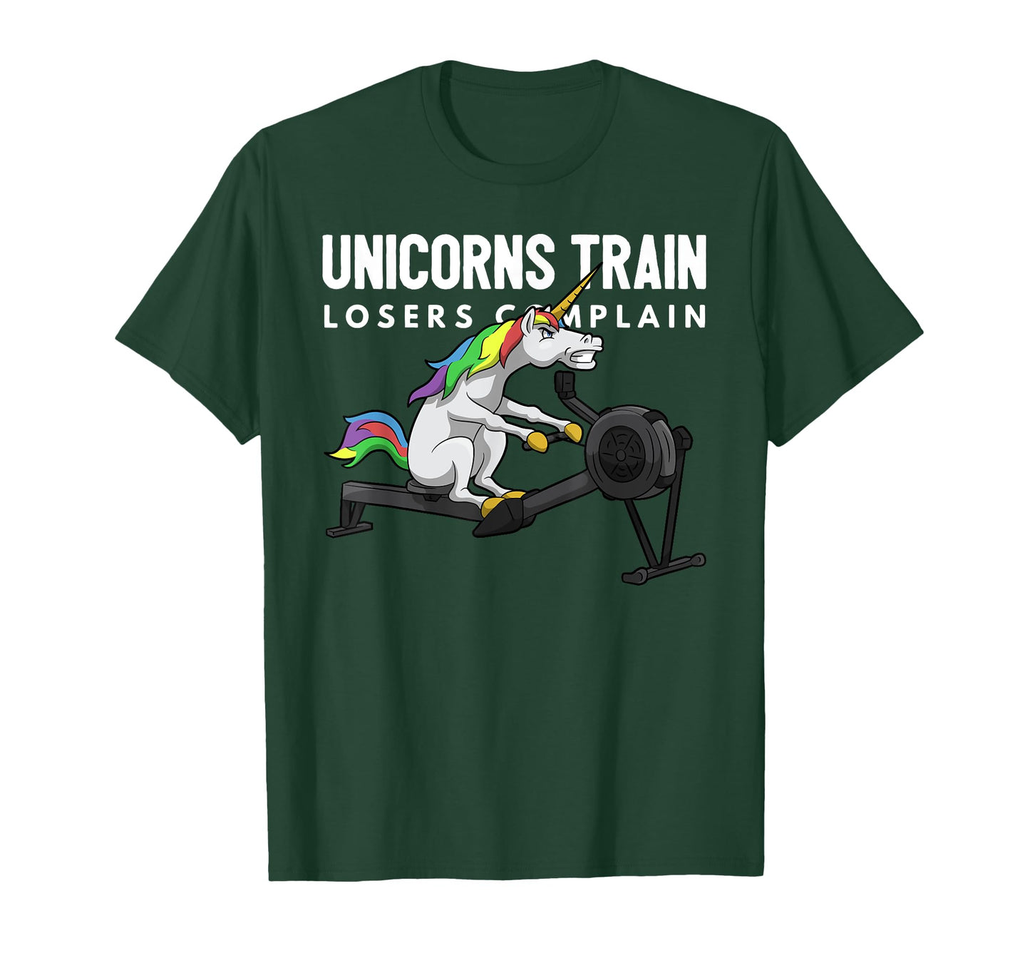 Funny Unicorn Gym T-shirt - Unicorns Train Losers Complain