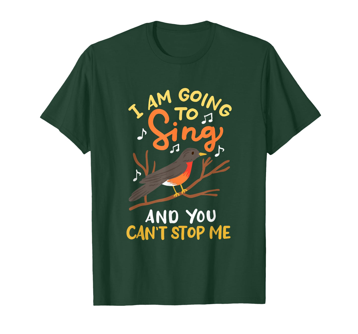 RED ROBIN: I'm Going To Sing, bird nerds, songbird lovers T-Shirt