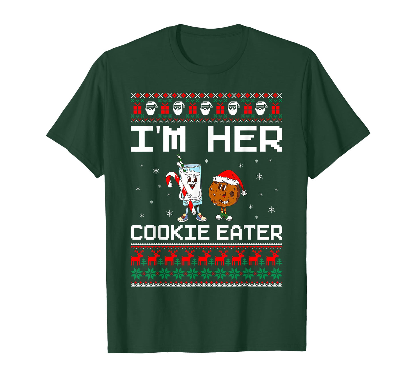 I'm Her Cookie Eater Funny Couples Ugly Christmas Sweaters T-Shirt