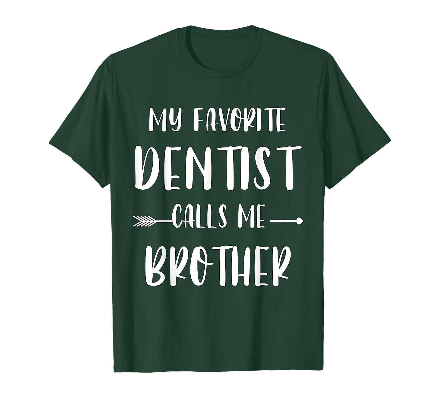 Dentist My Favorite Dentist Calls Me Brother Vintage Xmas T-Shirt