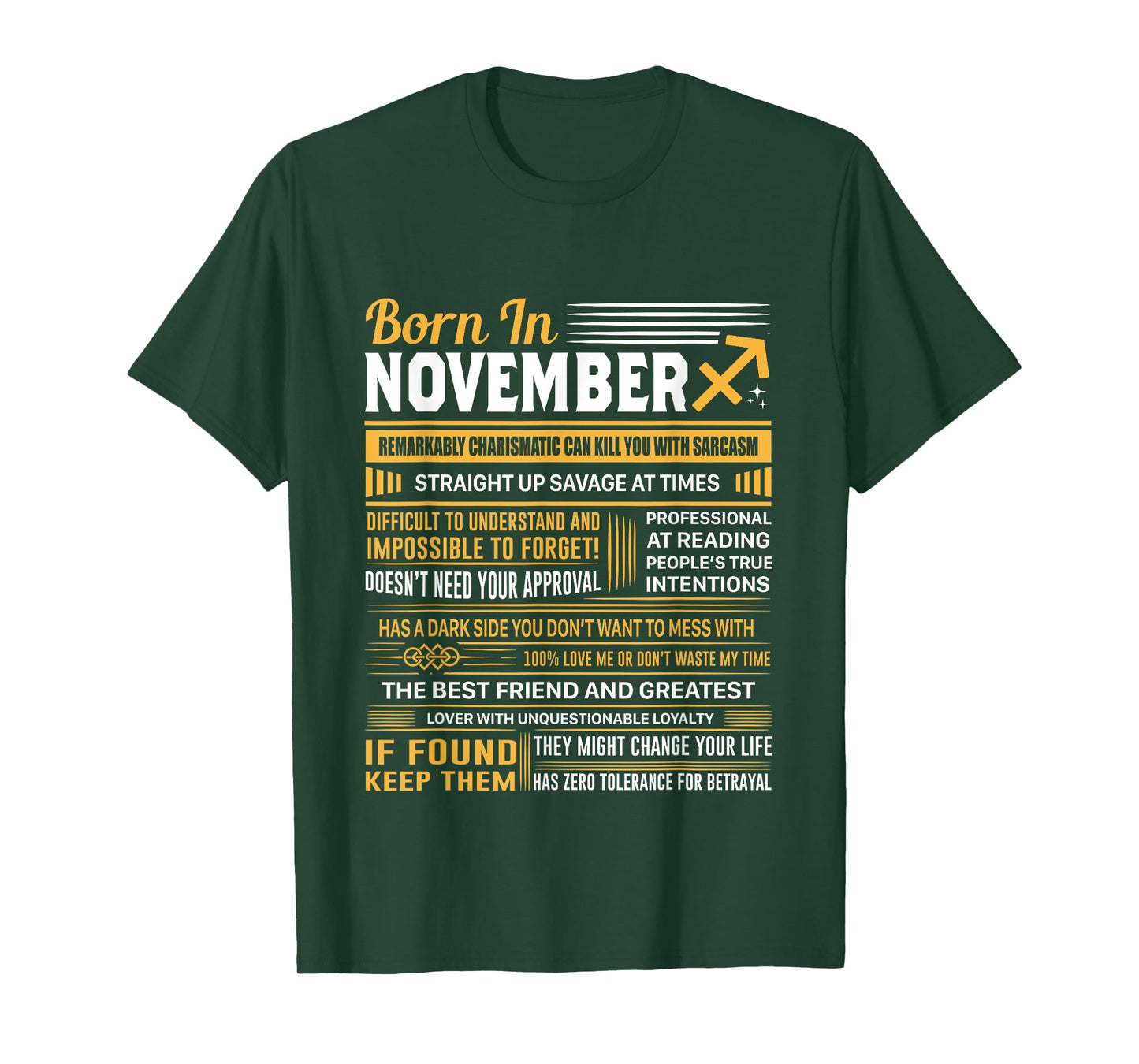 Born In November Sagittarius Funny Birthday Gift T-Shirt