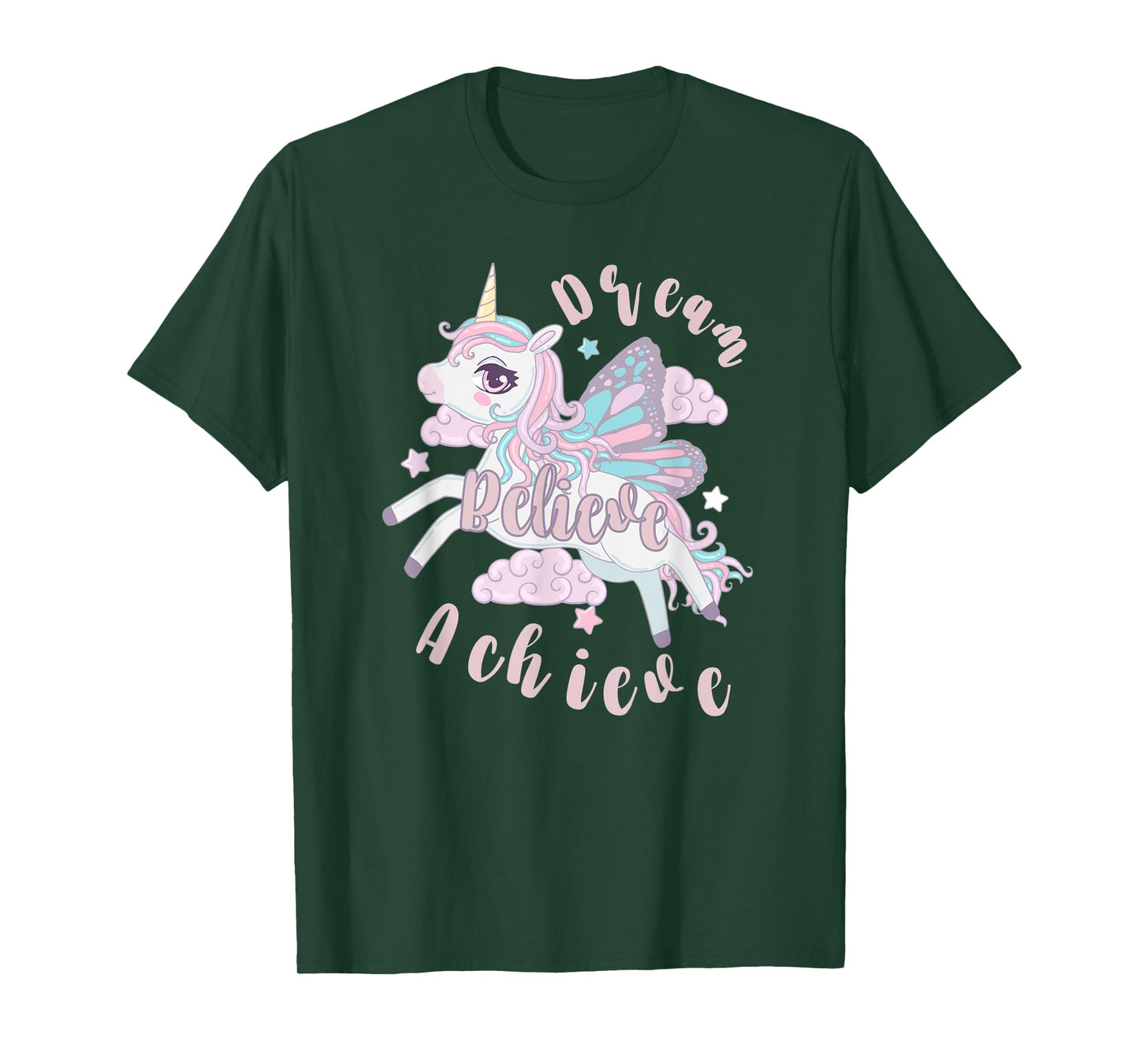 Dream Believe Achieve T-Shirt