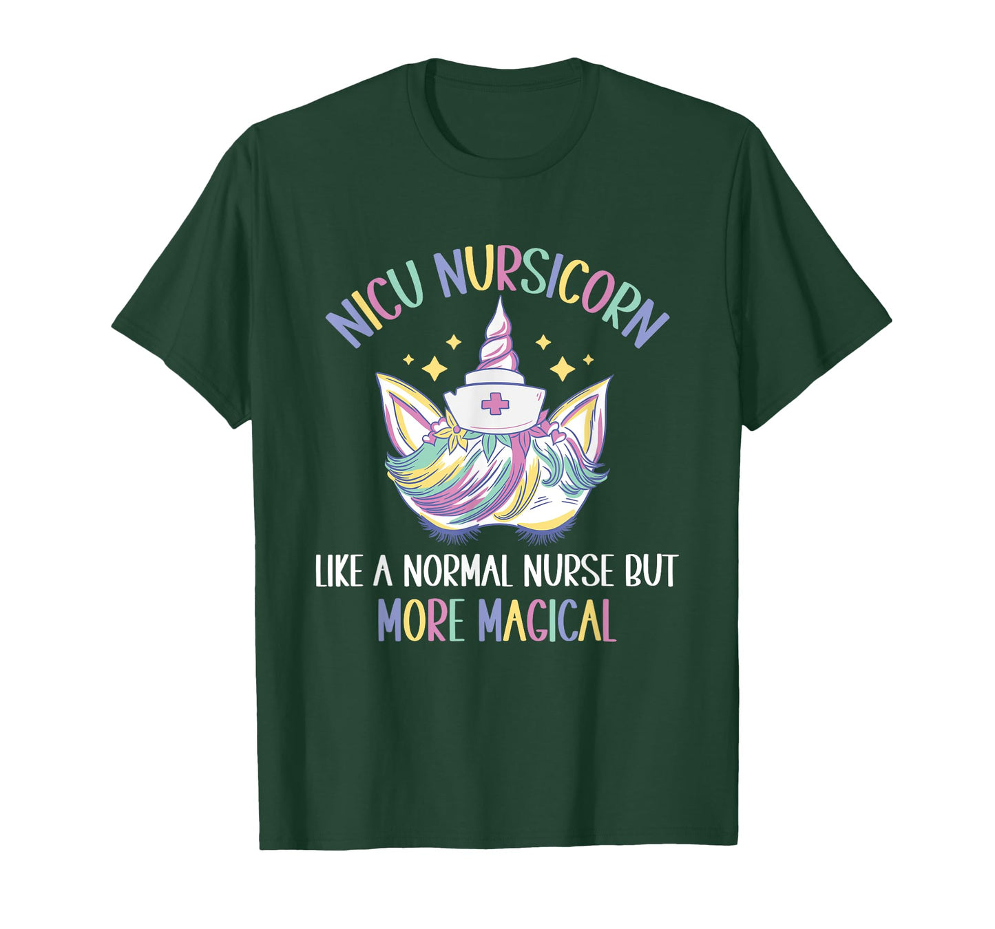 NICU Nursicorn like a normal NICU Nurse T-Shirt