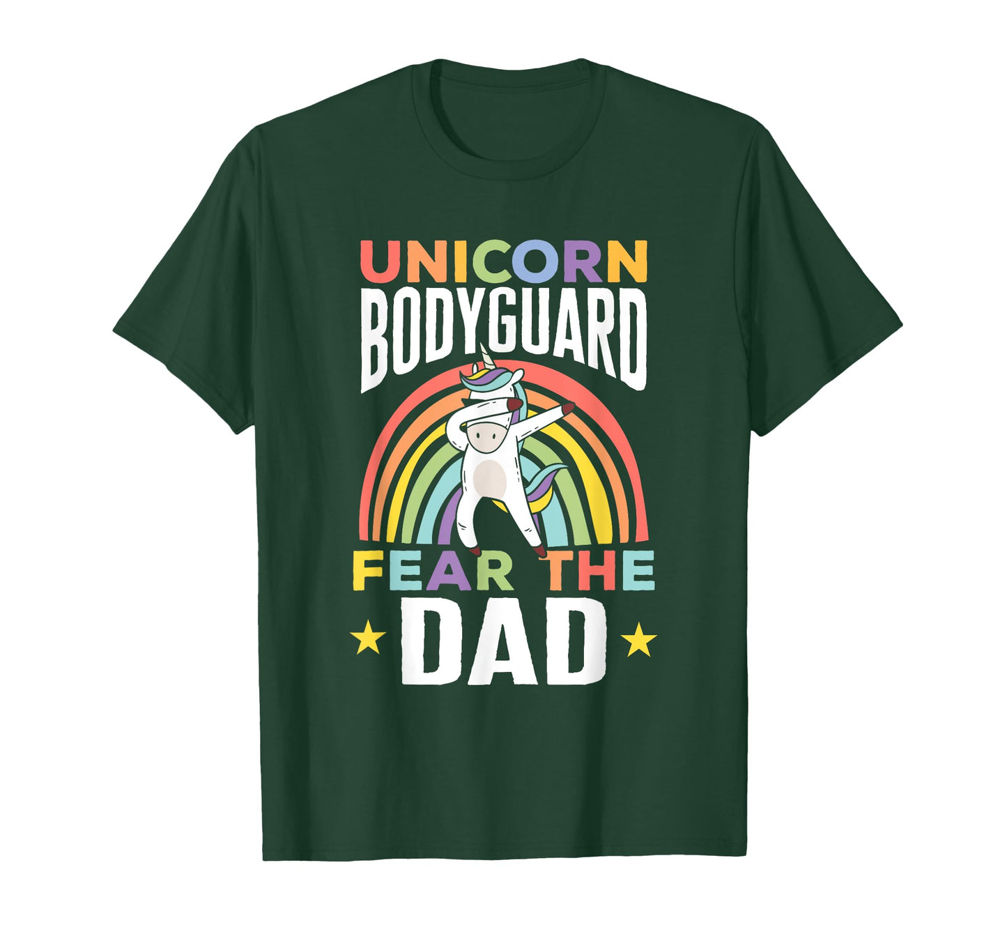 Funny Unicorn Bodyguard Fear The Dad Unicorn Security Men T-Shirt