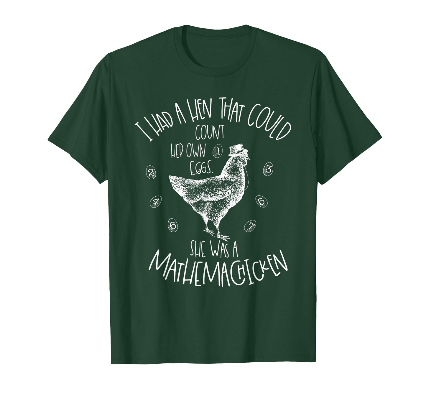 I Had A Hen That Could Count Her Own Eggs T-Shirt