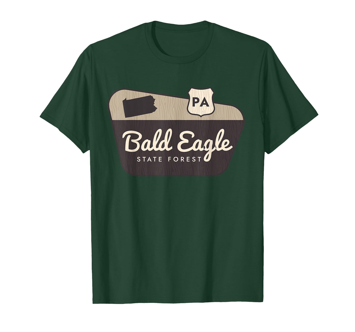 Bald Eagle State Forest Pennsylvania Welcome Sign Trip T-Shirt