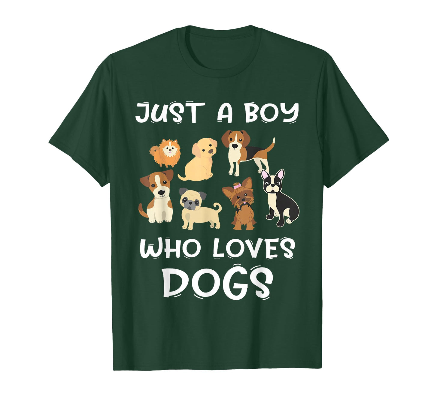Just a boy who loves Dogs - Funny Puppy T-Shirt