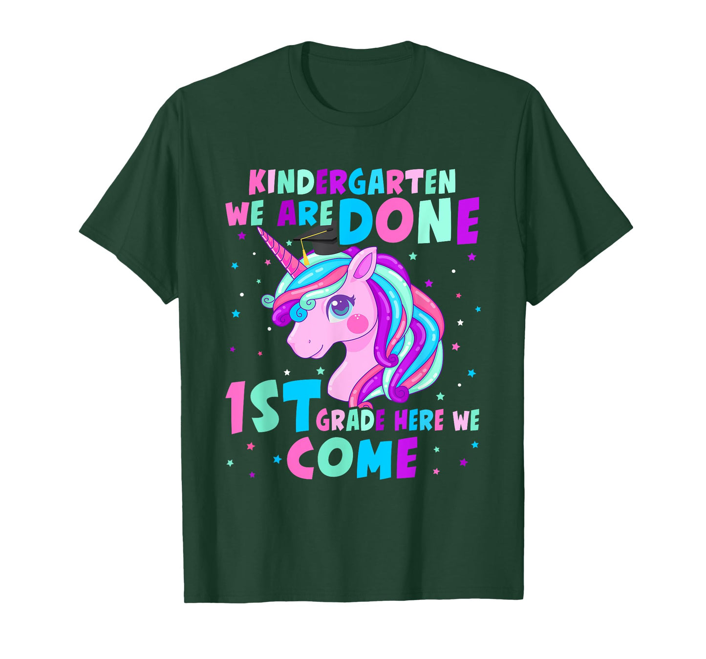 Unicorn Kindergarten Graduation for Girls Done First Grade T-Shirt
