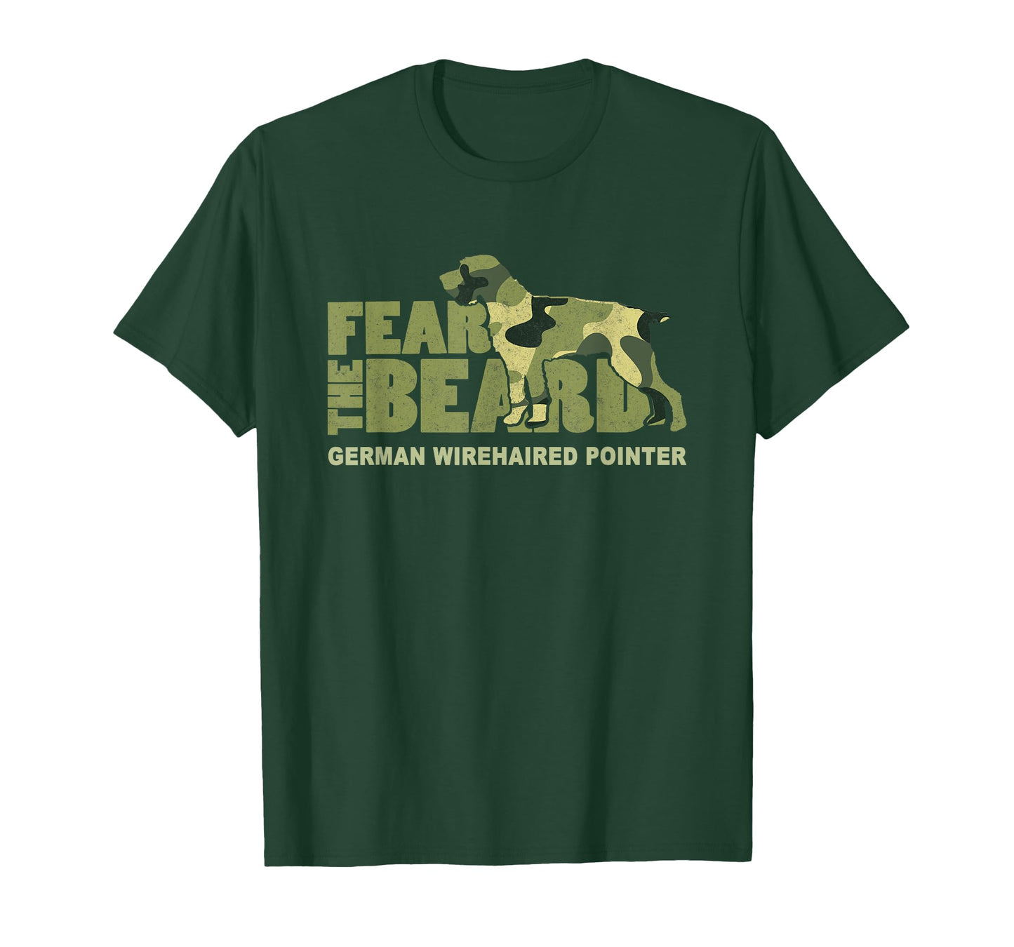 Fear the Beard - Camo German Wirehaired Pointer Hunting Dog T-Shirt