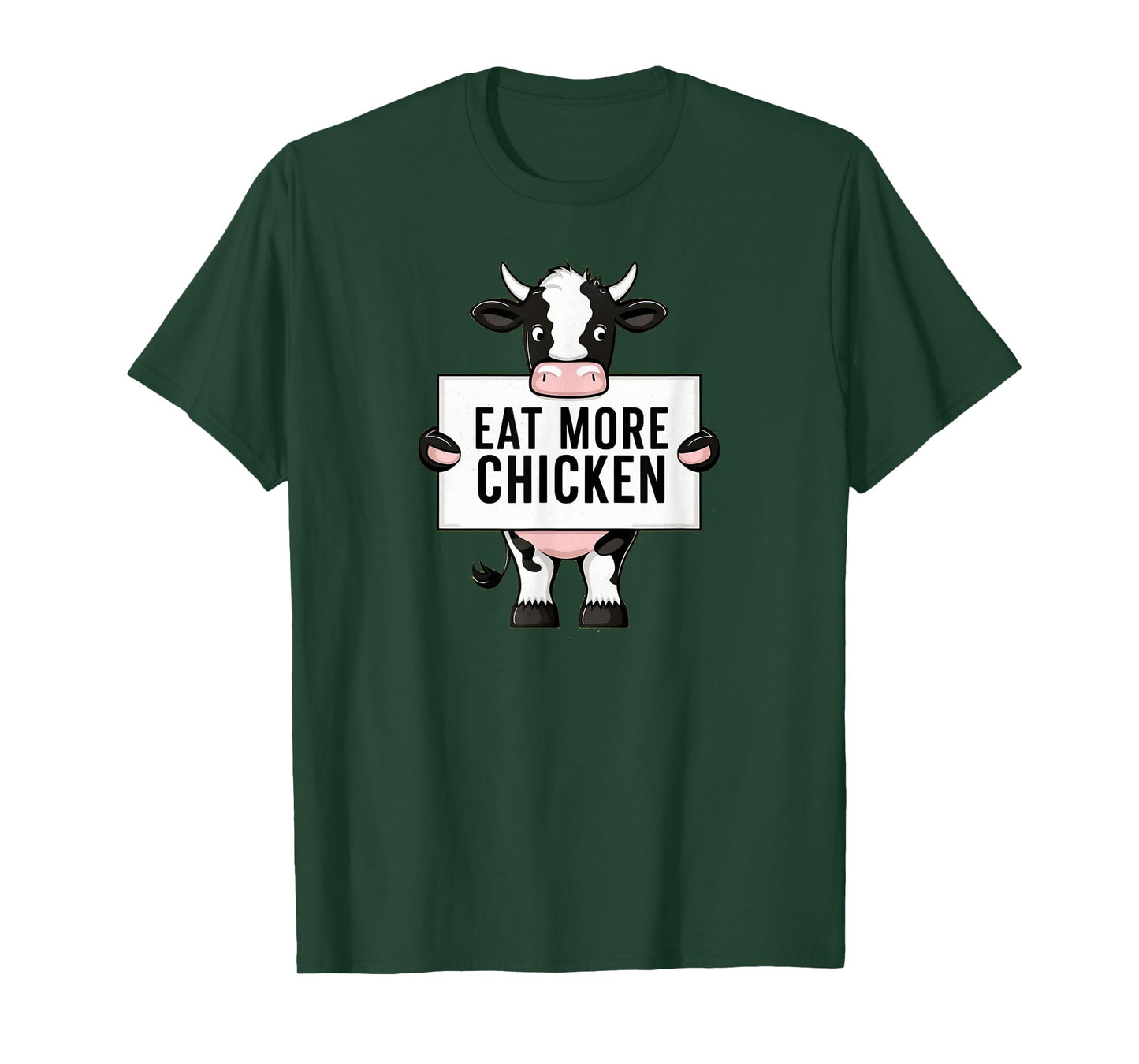 Eat More Chicken Funny Cow loving Farm Tees Animal Lover T-Shirt