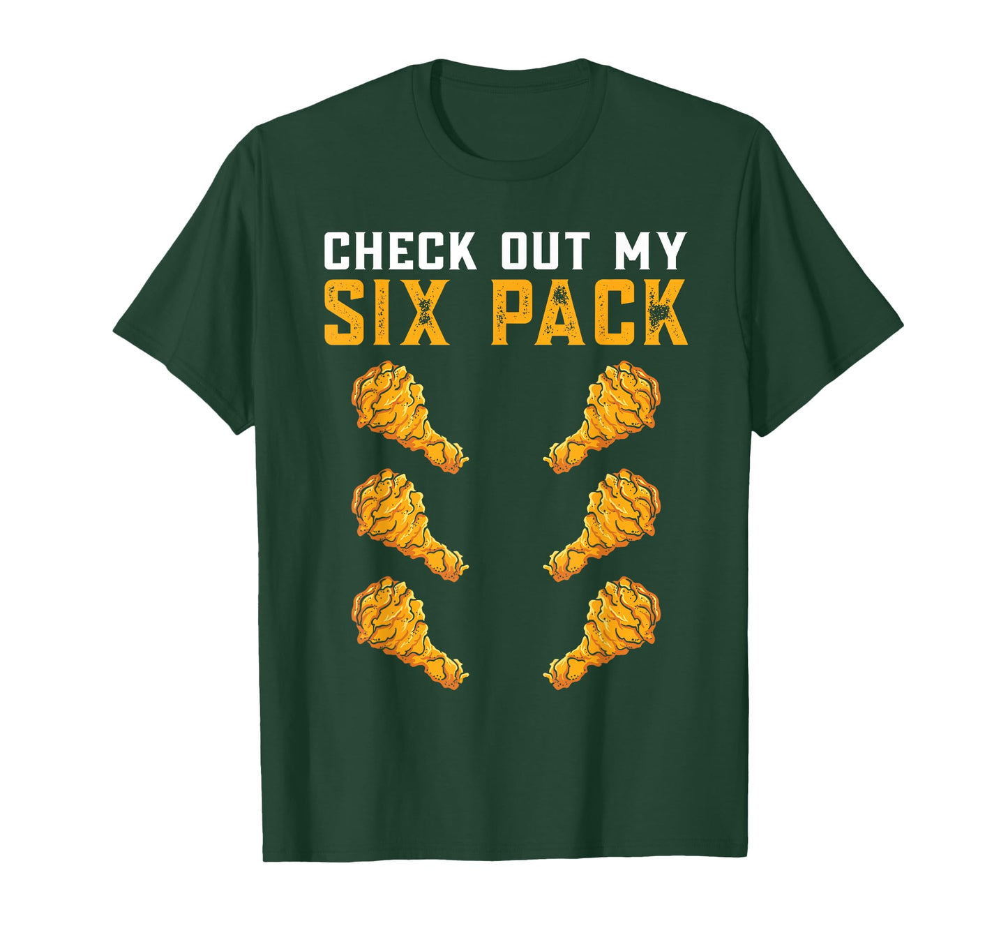Funny Gym Check Out My Six Pack Chicken Wings T-Shirt