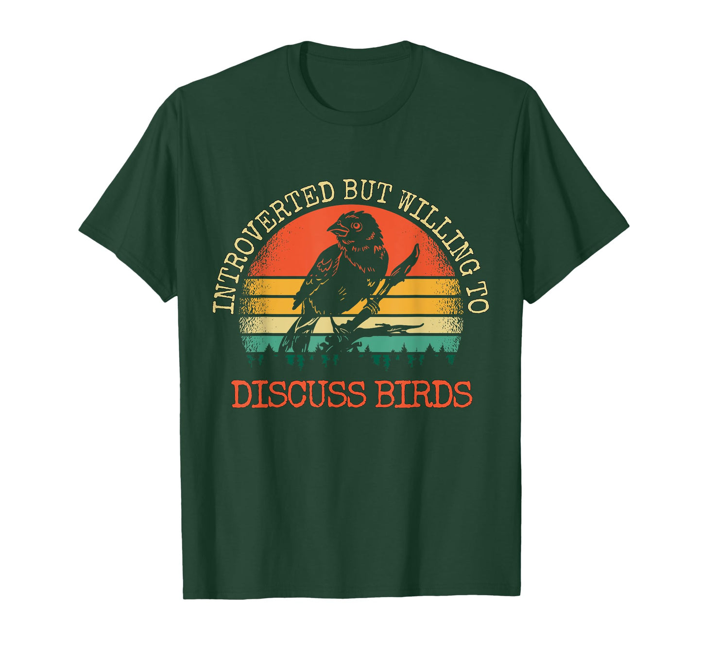 Introverted But Willing To Discuss Birds Gift T-Shirt