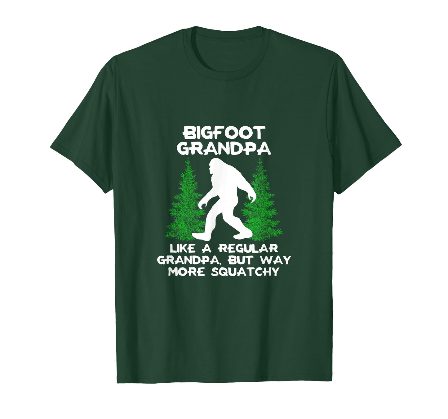 Funny Sasquatch Bigfoot Fathers Day Bigfoot Grandpa T-Shirt