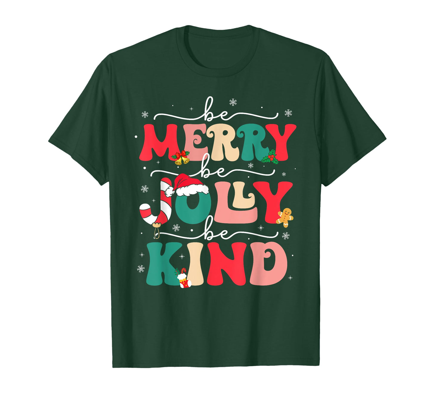 Be Merry Be Jolly Be Kind Merry Christmas Teacher Xmas Pjs T-Shirt