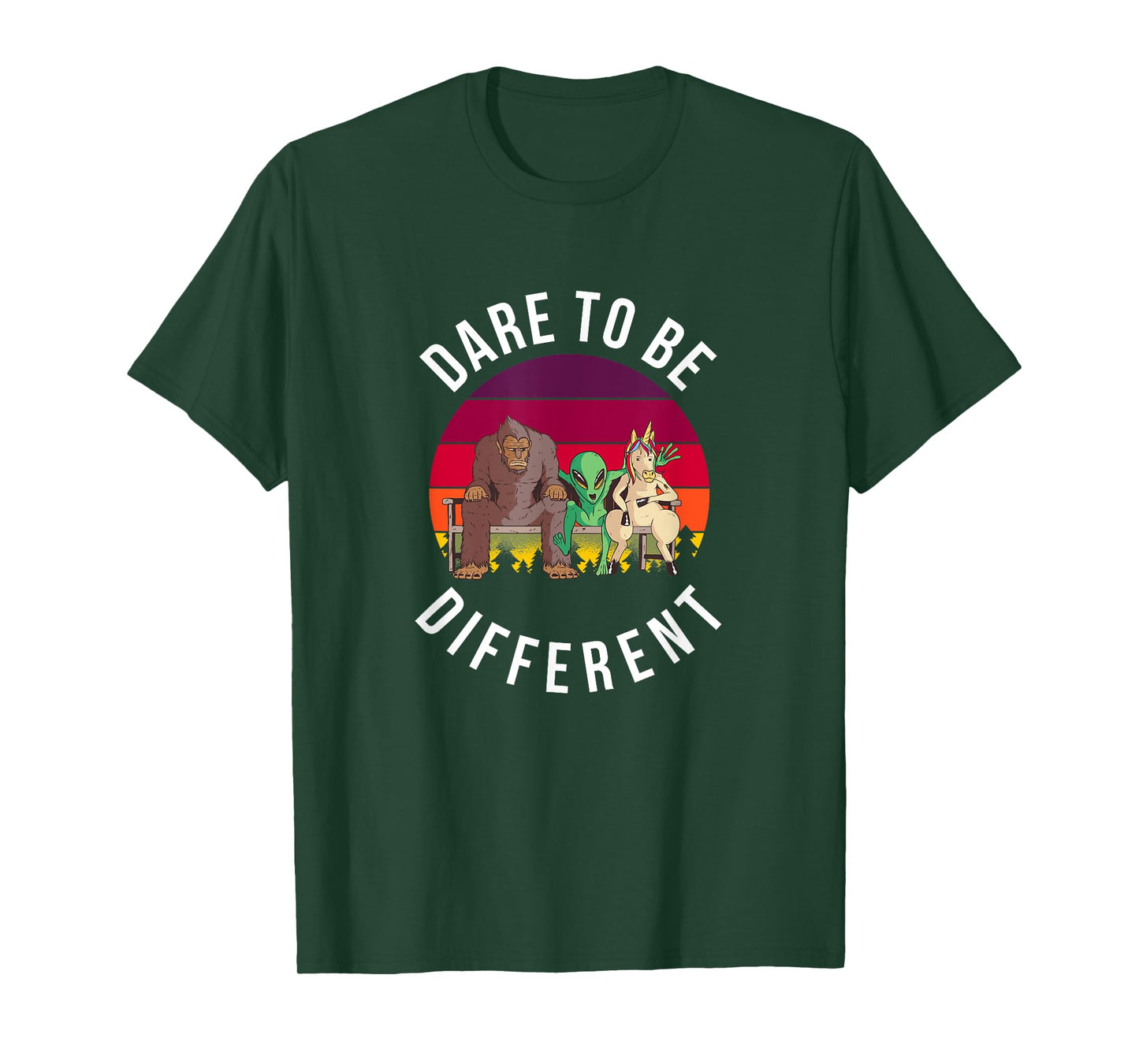 Dare to be Different Bigfoot, Alien, Unicorn Fun T-Shirt