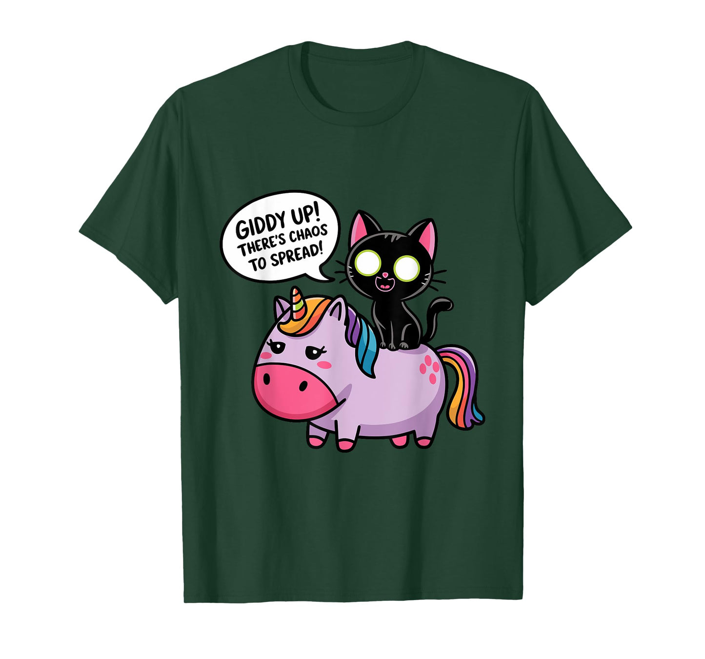 Funny Quote Giddy Up! There‘s Chaos To Spread T-Shirt