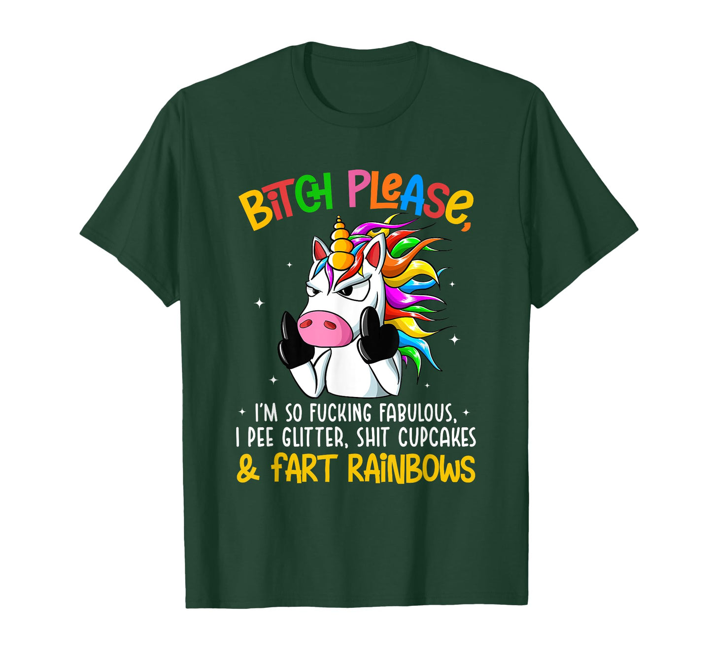 Bith Please Im So Fuking Fabulous I Pee Glitter Fun Unicorn T-Shirt