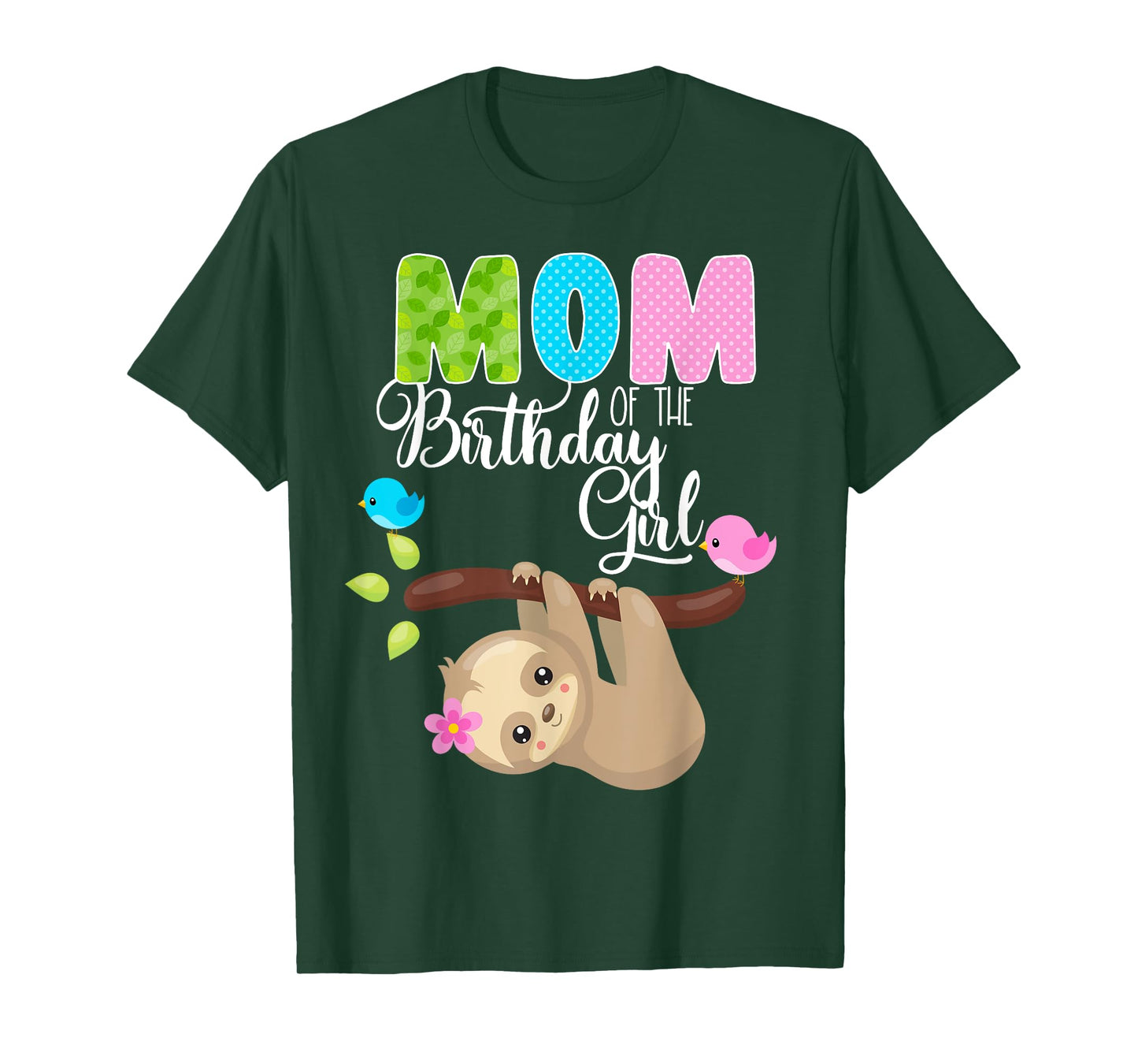 Sloth Bear Birthday Mom Of The Birthday Girl Sloths Birthday T-Shirt