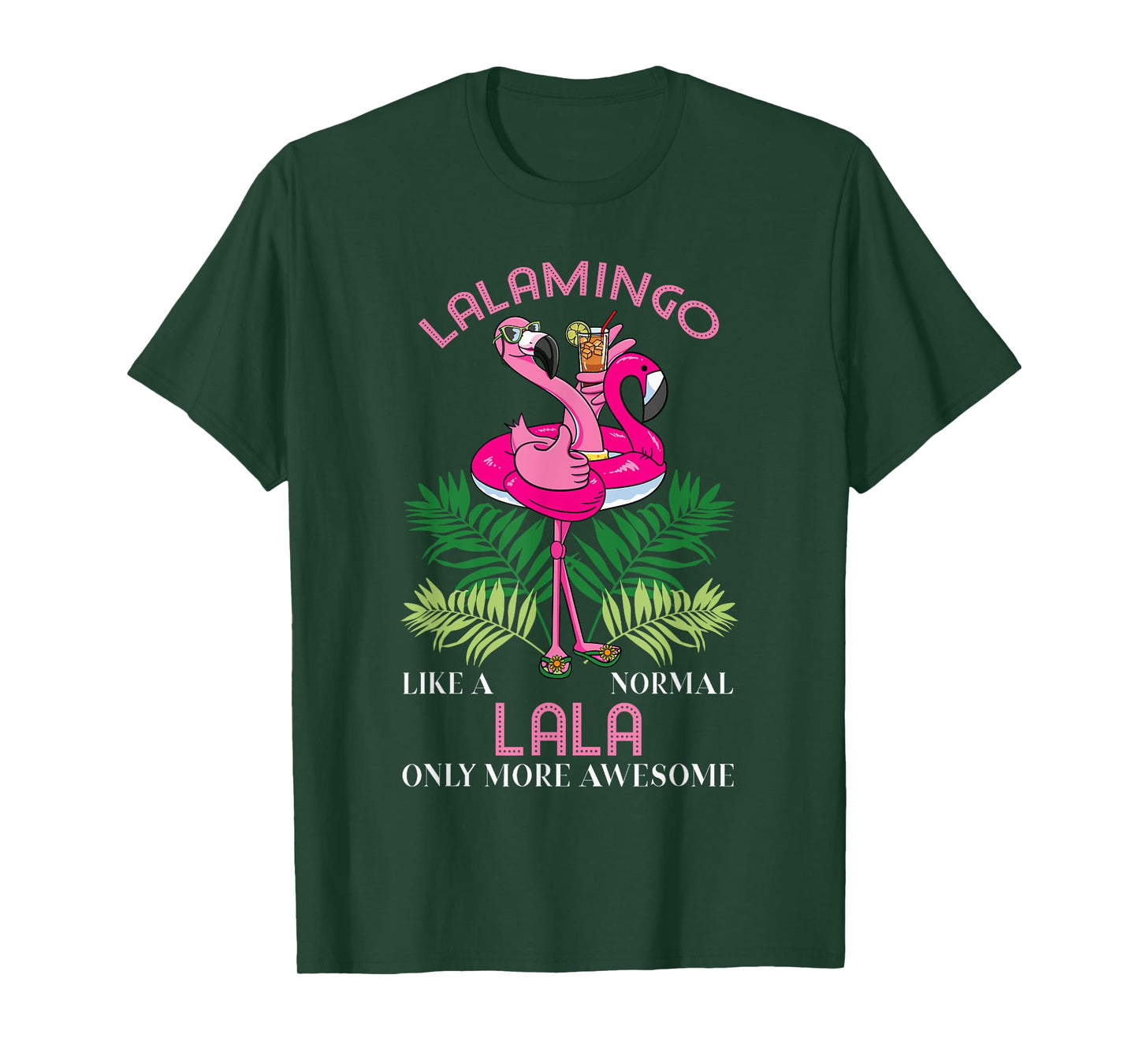Lalamingo Lala Flamingo Lover Grandma Grandmother Grandmommy T-Shirt