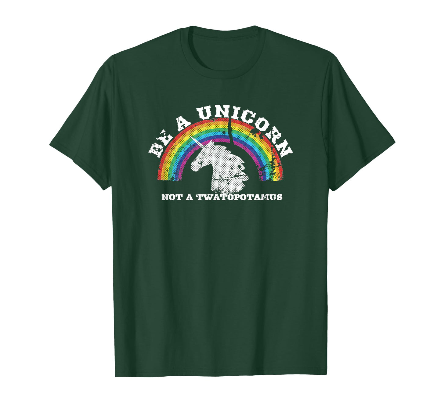 Funny Meme Be A Unicorn Not A Twatopotamus T-Shirt T-Shirt