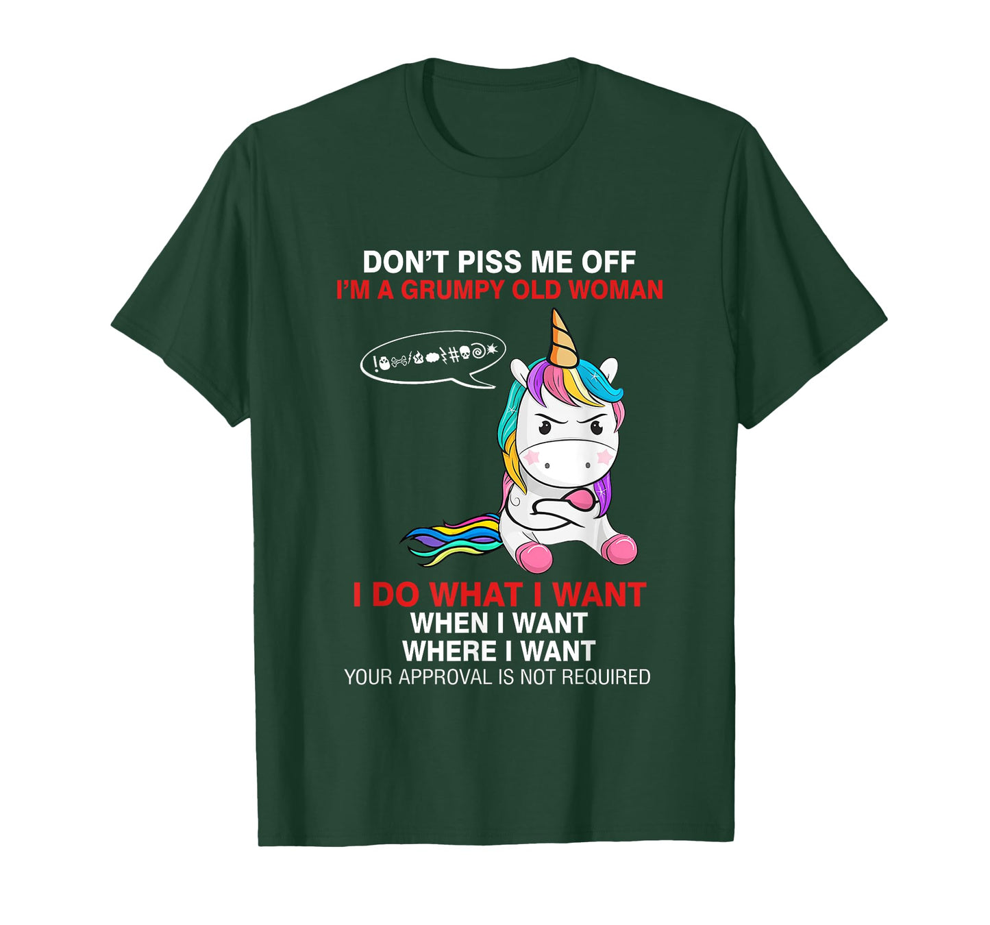 Don't Piss Me Off I'm A Grumpy Old Woman Funny Unicorn Quote T-Shirt
