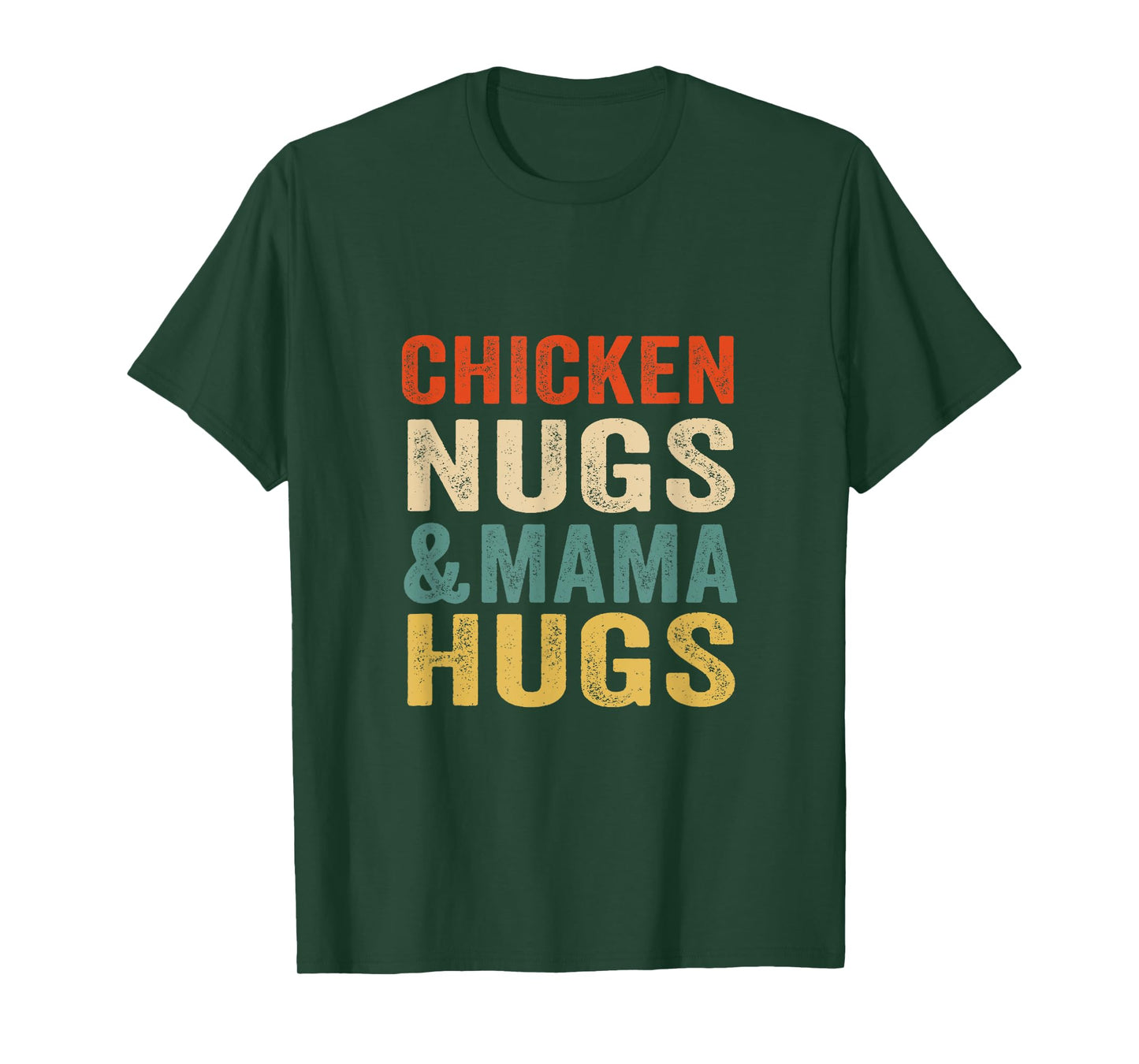 Chicken Nugs and Mama Hugs Toddler for Chicken Nugget Lover T-Shirt