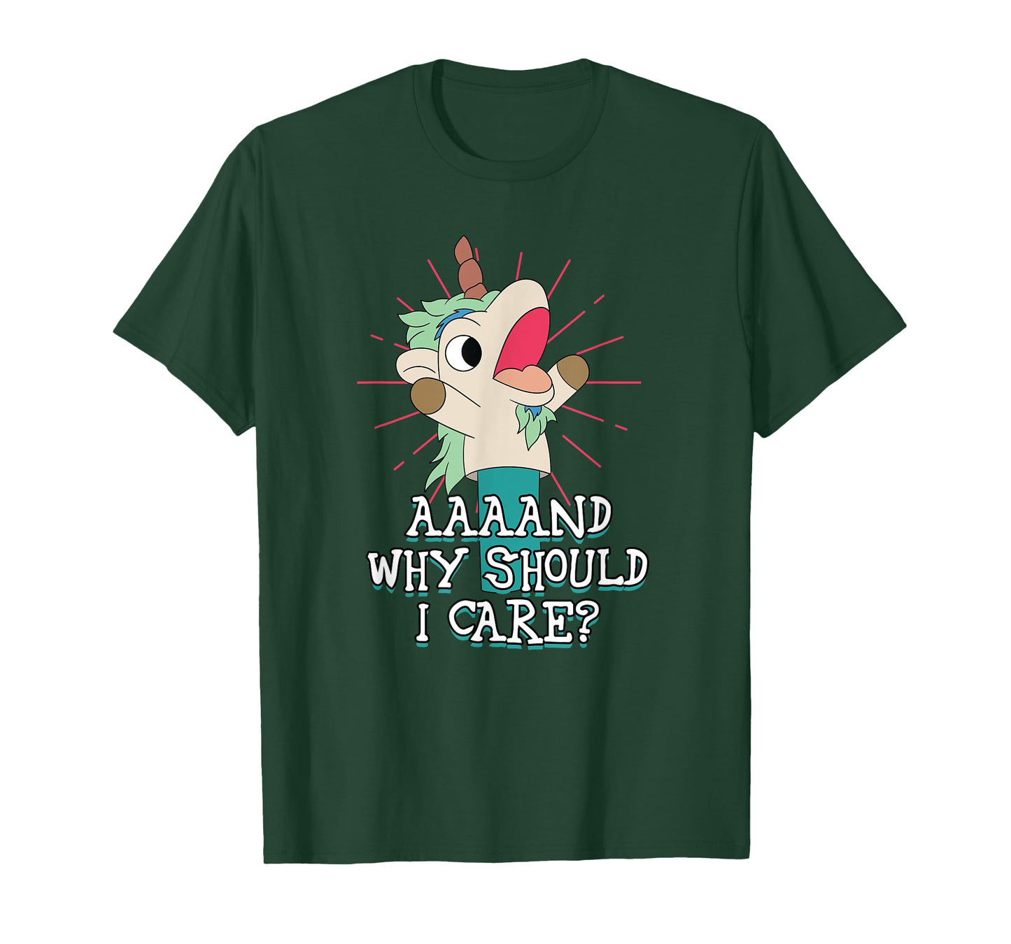 Annnd Why Should - I Care - Unicorn Apparel - Sarcastic T-Shirt