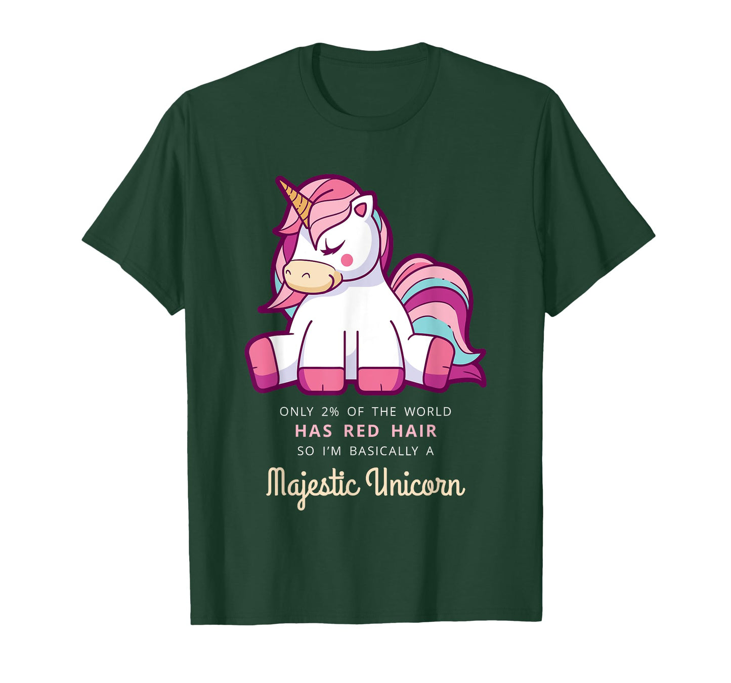 Only 2% Of The World Has Red Hair Majestic Unicorn T-Shirt