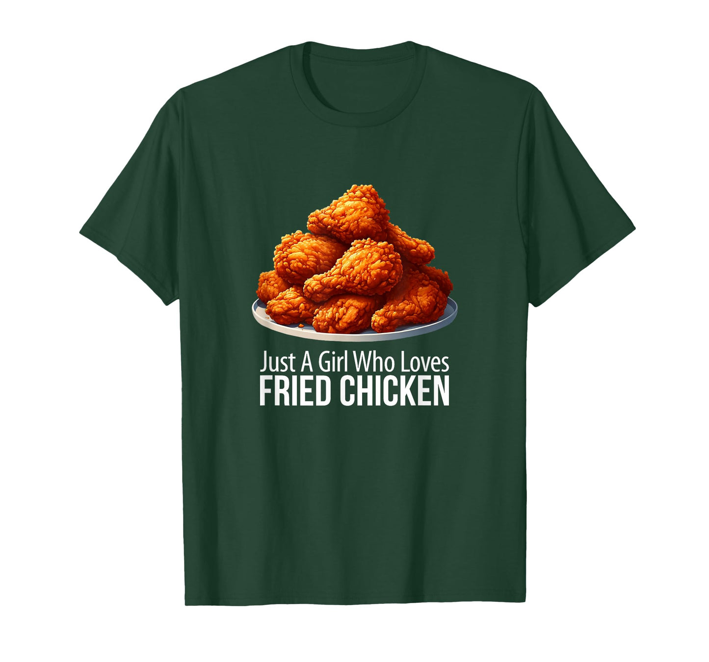 Just A Girl Who Loves Fried Chicken - T-Shirt