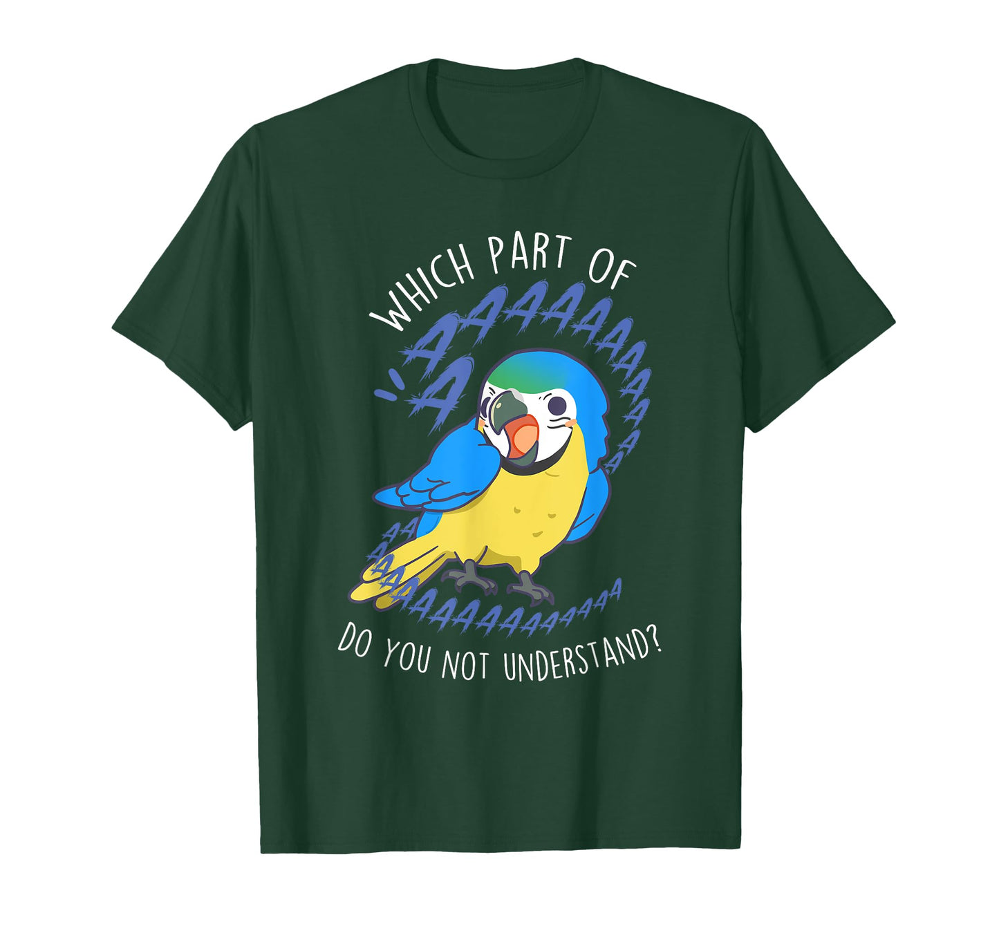 Blue and Gold Macaw Parrot Aaaa, Funny Cute Pet Bird Mom Dad T-Shirt