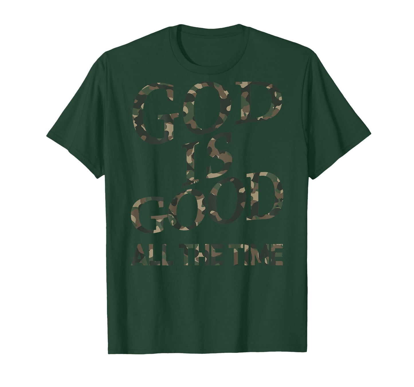 Camo God Is Good All The Time Jesus Men Youth Son Brother T-Shirt