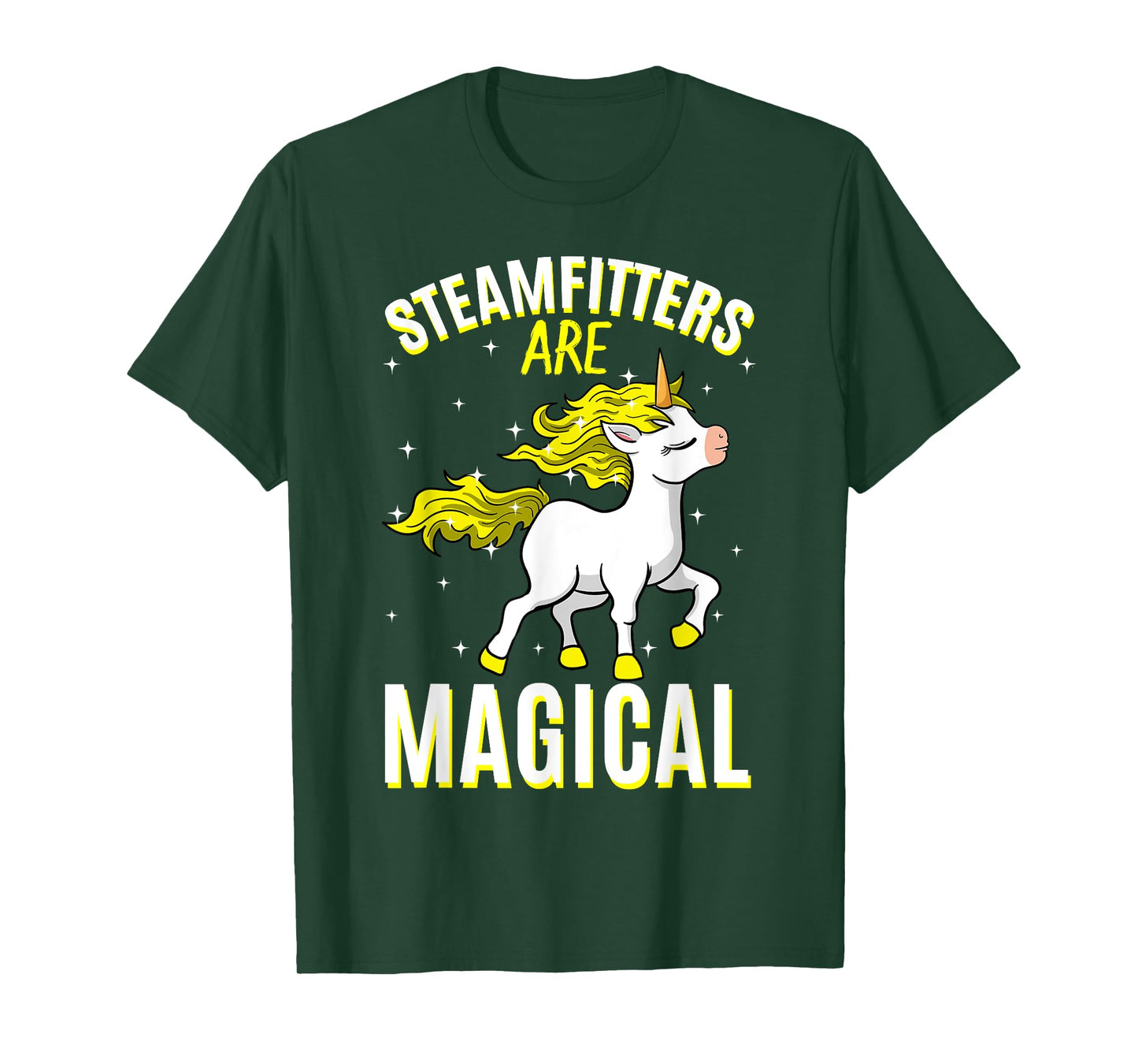 Steamfitters Are Magical Unicorn Job Pipefitter Profession T-Shirt
