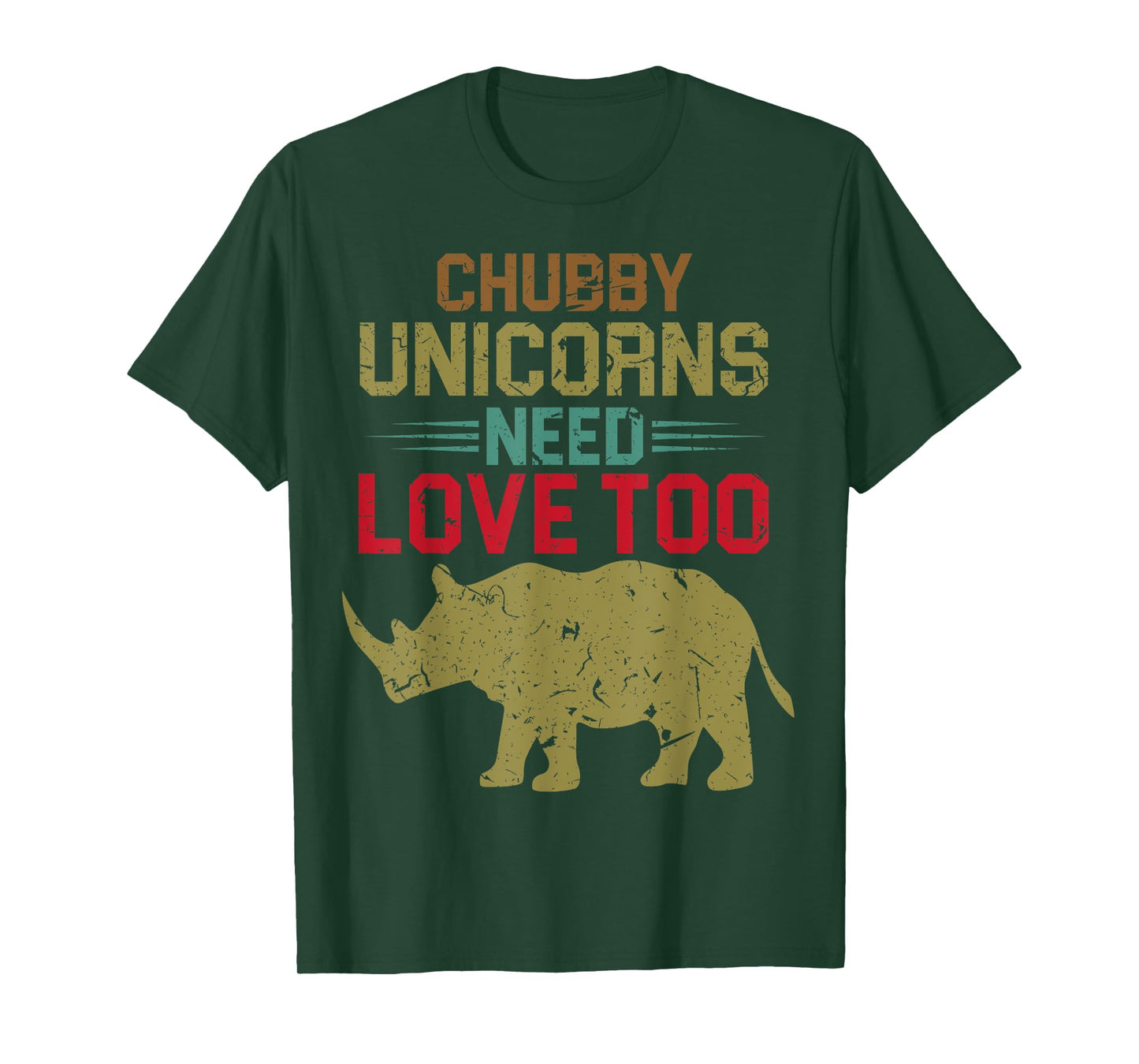 Funny Chubby Unicorns Need Love Too T-Shirt