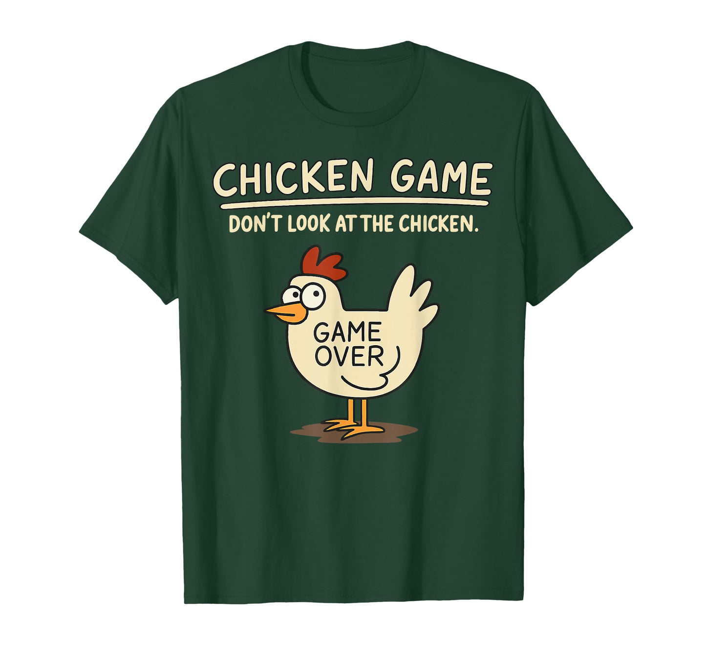 Funny Chicken Game Don't Look at The Chicken Meme T-Shirt