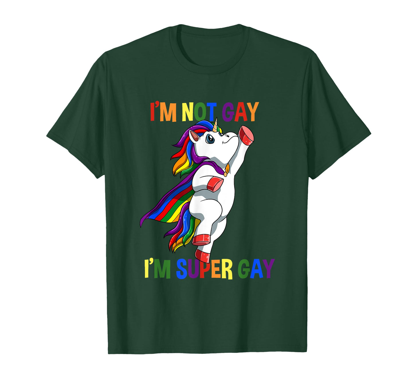 I Am Not Gay I Am Super Gay Unicorn LGBTQ T-Shirt