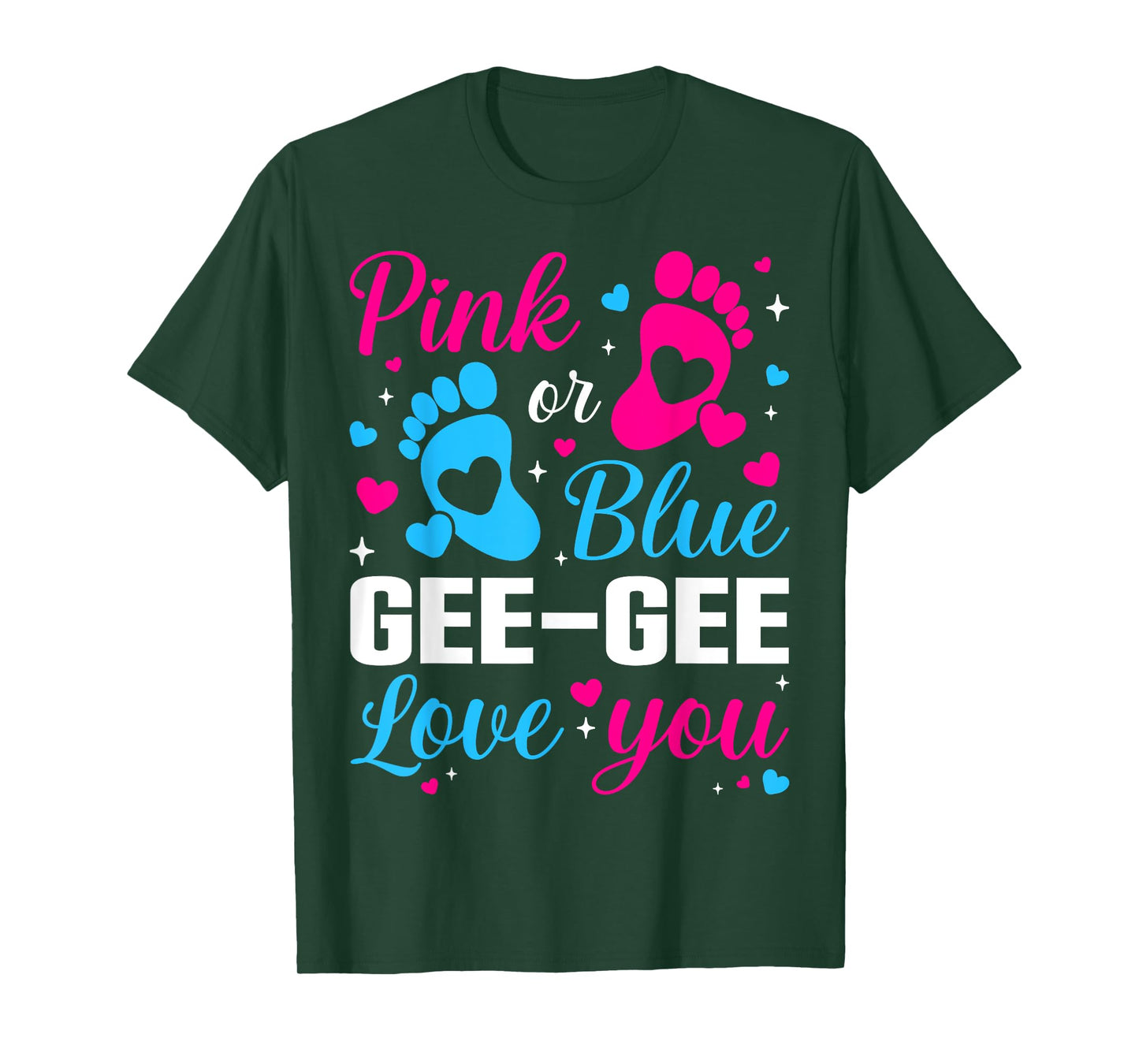 Gender Reveal Pink or Blue Gee-Gee Loves you Family T-Shirt