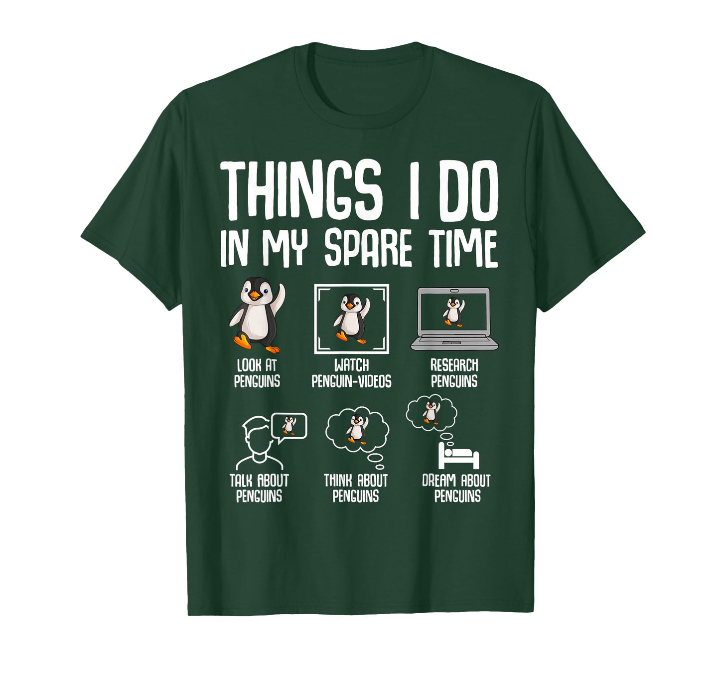 Penguin Things I Do In My Spare Time Women Kids Boys Girls T-Shirt