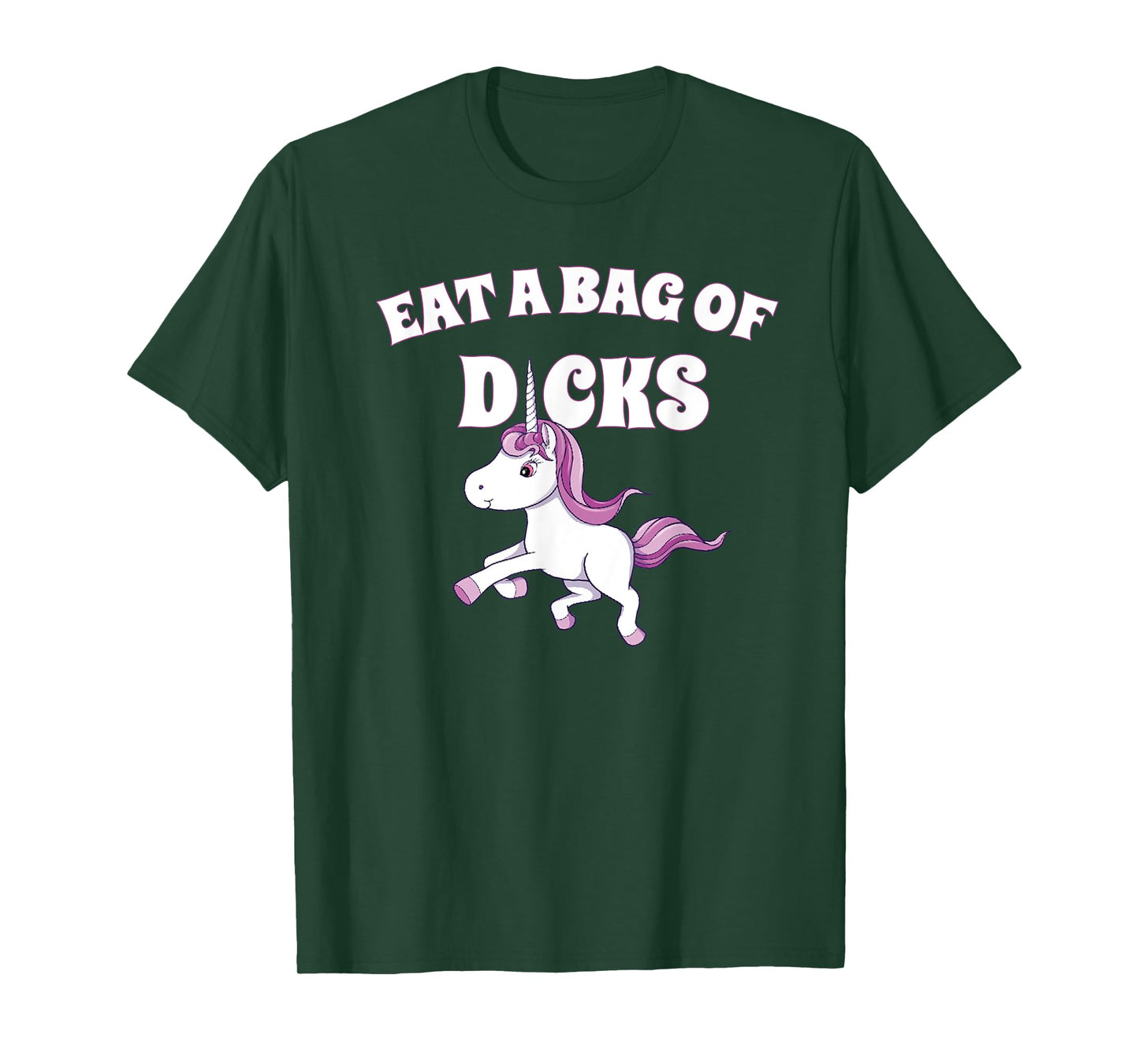 Eat A Giant Bag Of Dicks Gag Gift Funny Unicorn T-Shirt