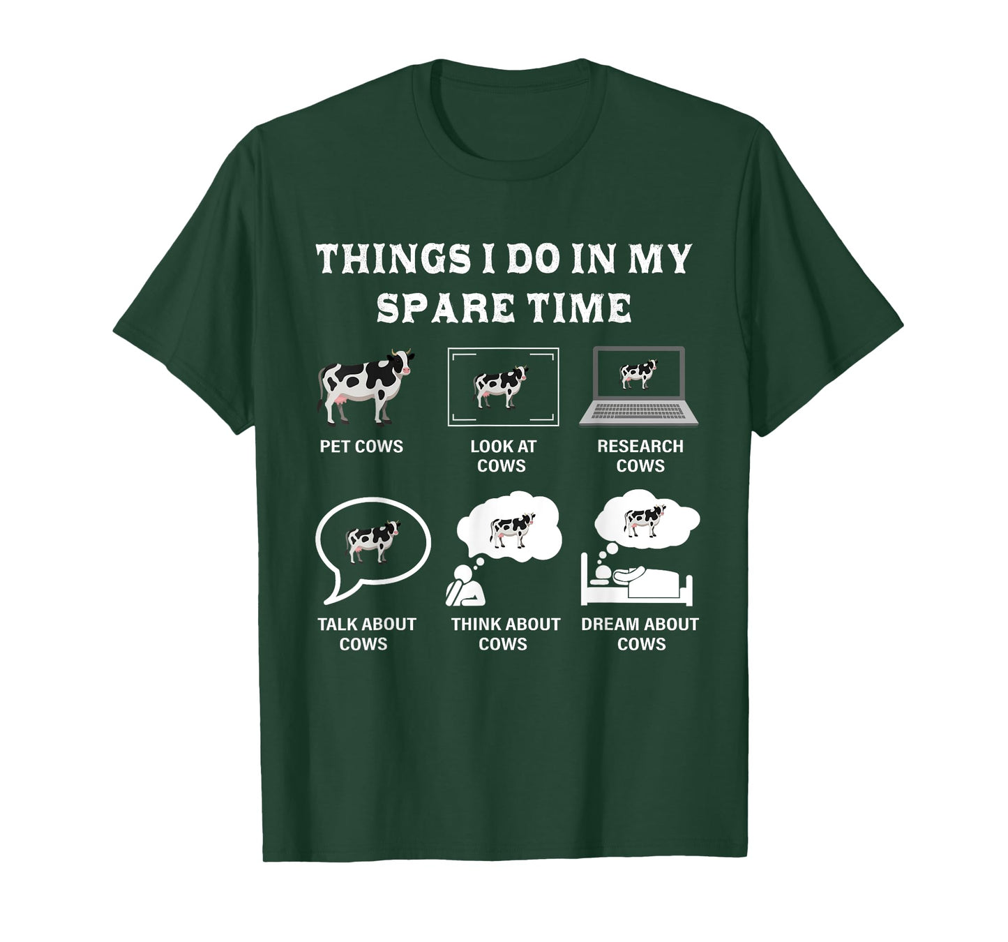 Things I Do In My Spare Time Cow Lover Farmer Cows Gifts T-Shirt