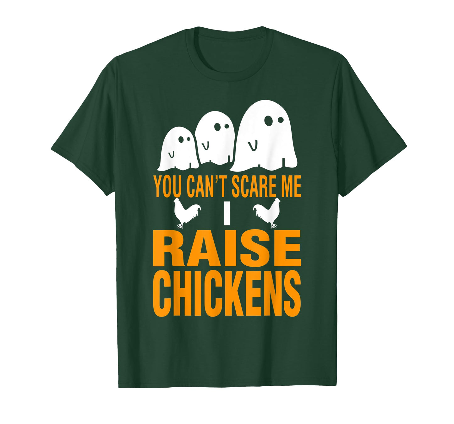Halloween You Cant Scare Me I Raise Chickens T-Shirt