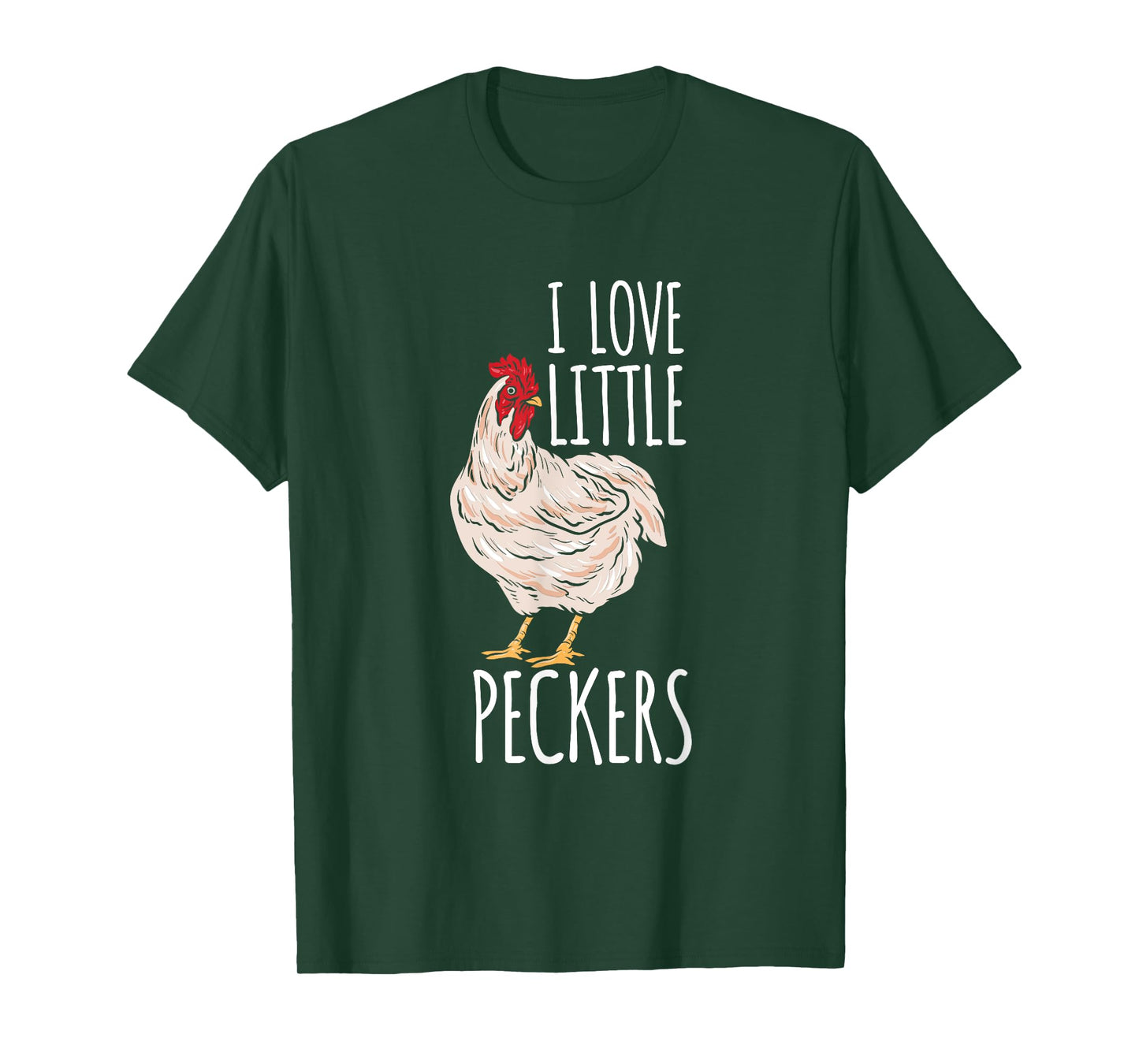 Life On A Farm I Love Little Peckers Funny Chicken Lover T-Shirt