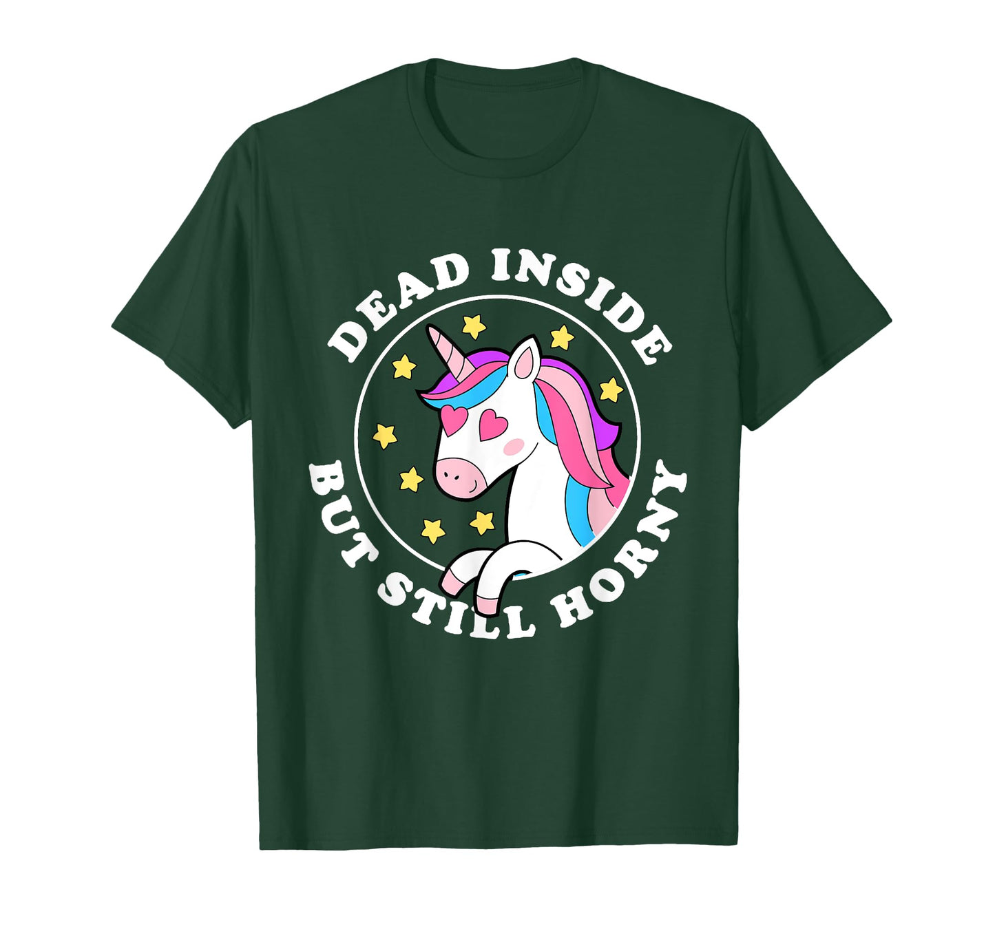 Dead inside but still horny T-Shirt