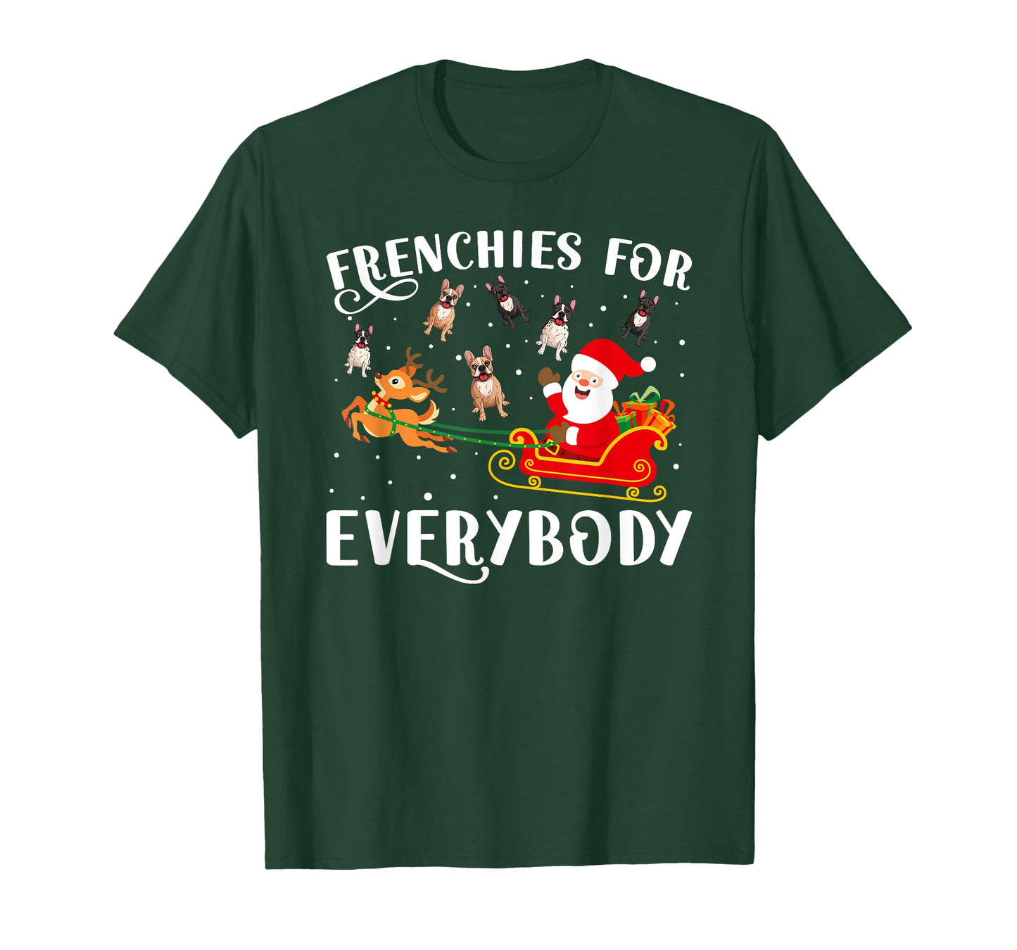 Frenchies For Everybody Christmas French Bulldog Xmas Party T-Shirt