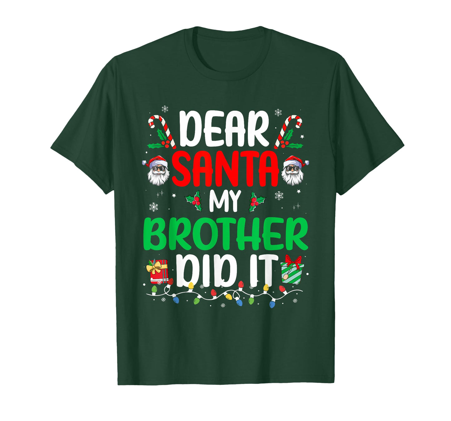 Dear Santa My Brother Did It Funny Christmas Boys Girls Kids T-Shirt