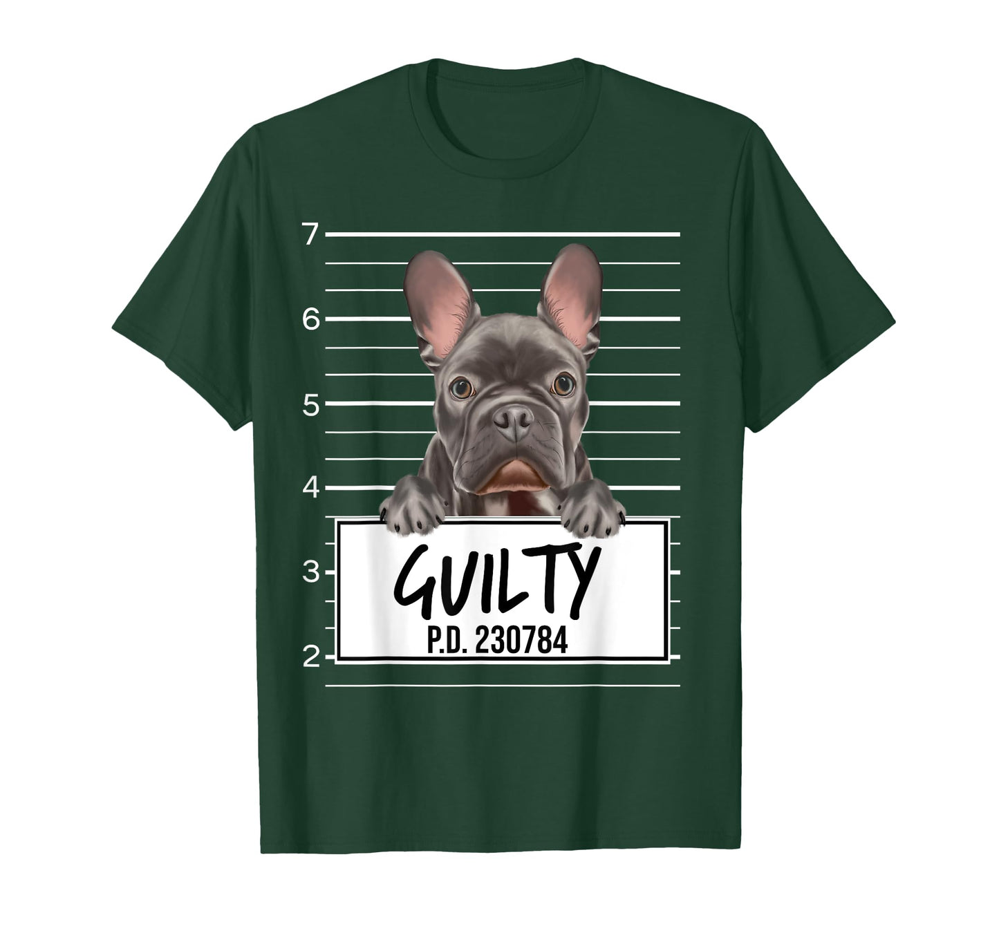 Funny French Bulldog Mugshot Guilty Dog Men Women Girls Kids T-Shirt