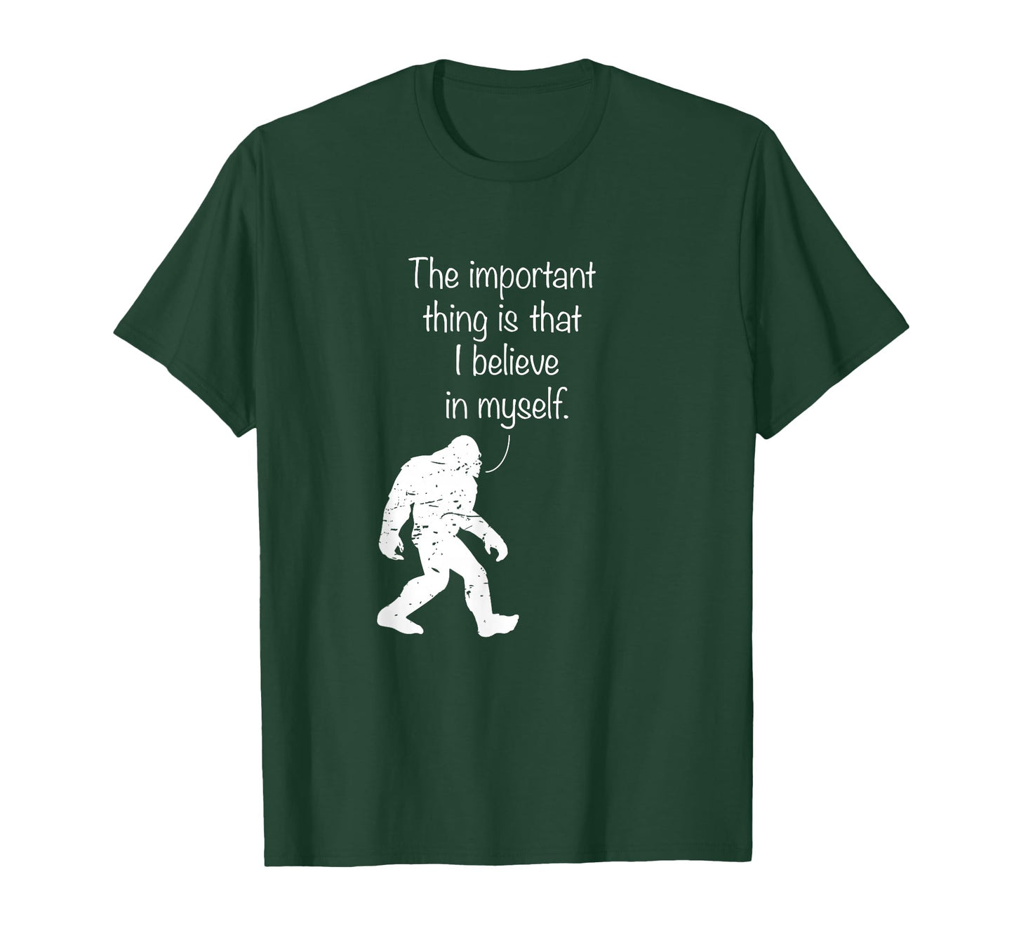 The Important Thing Is That I Believe In Myself T-Shirt T-Shirt