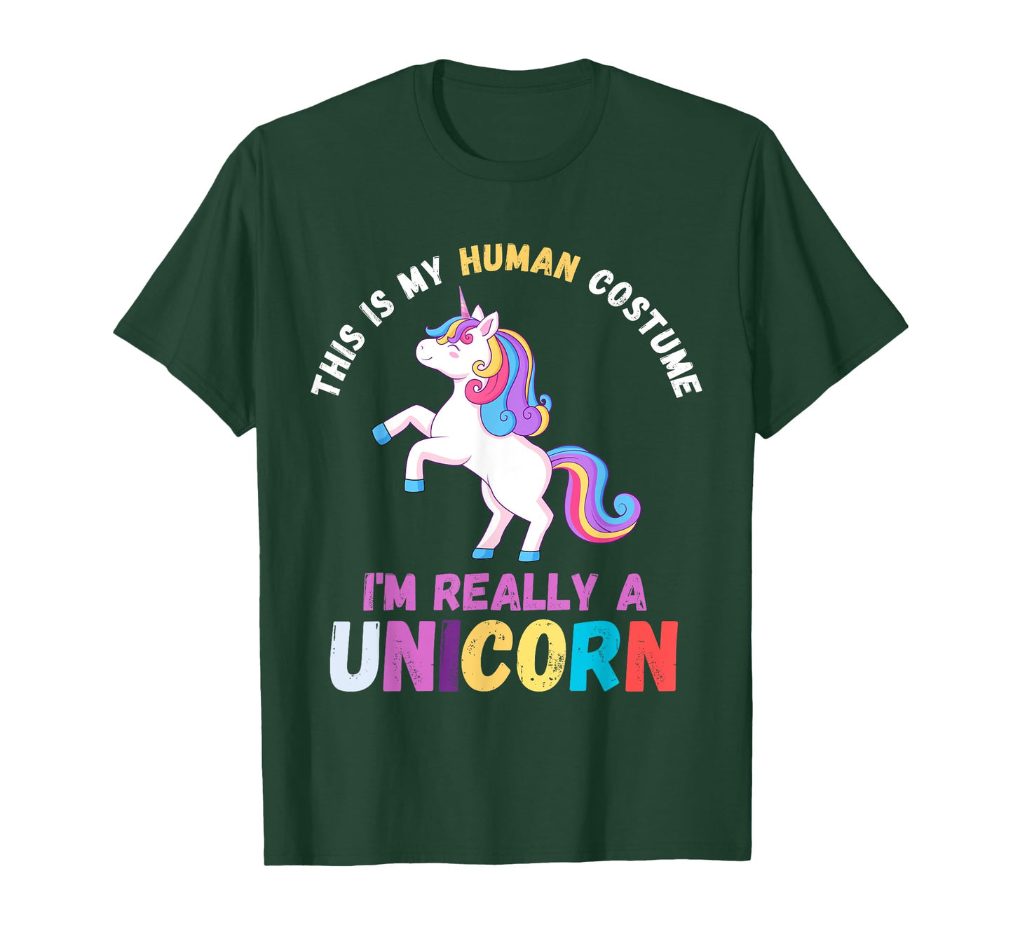 This Is My Human Costume I'm Really A Unicorn Women Cute T-Shirt