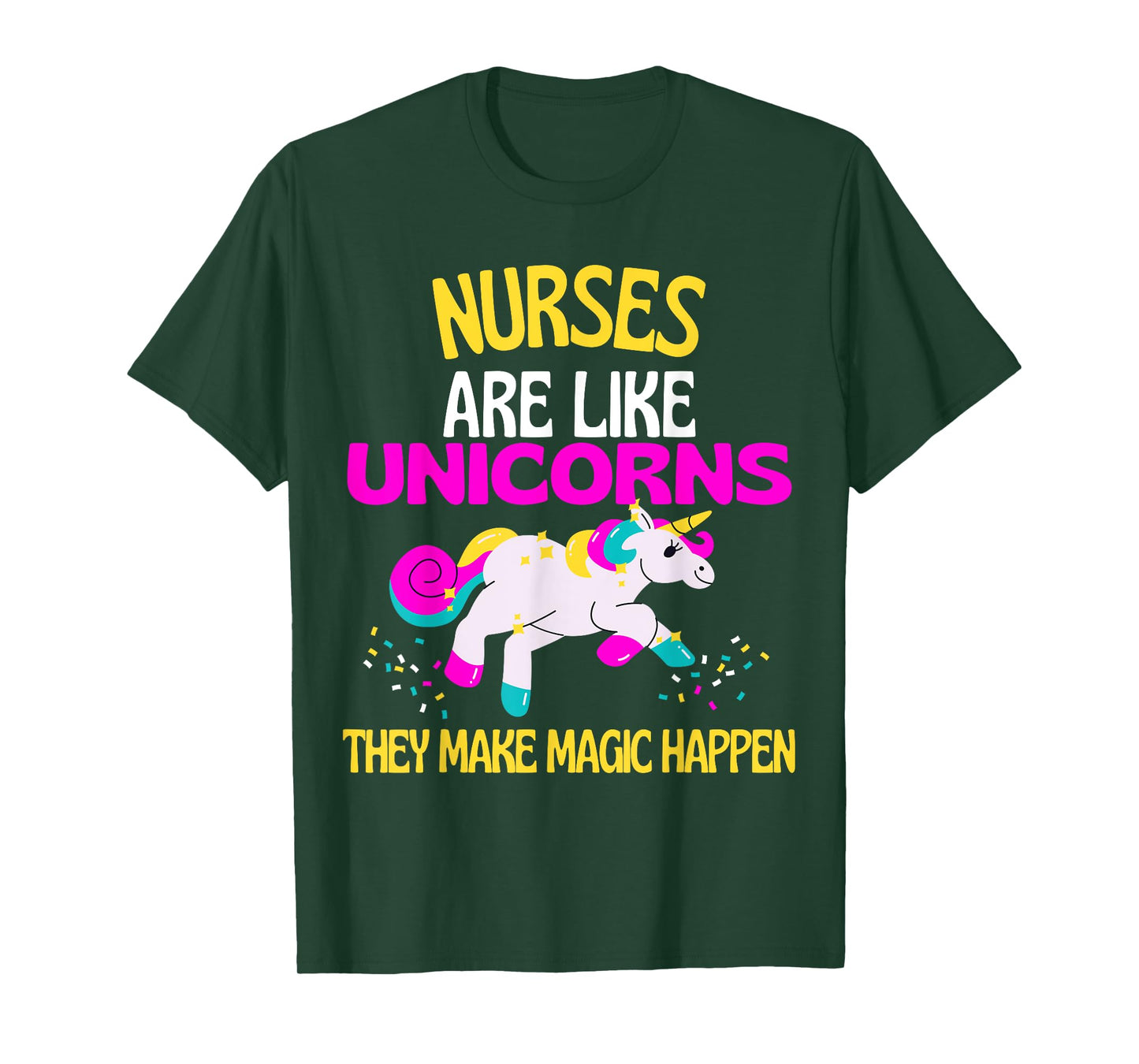 Nurse Magic Unicorn Magical Unicorn Nurses are Magical T-Shirt