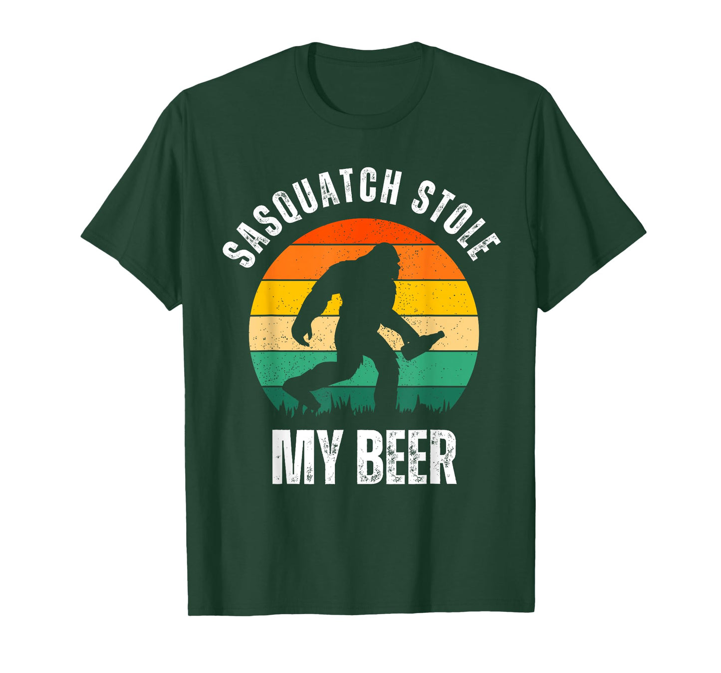 Sasquatch Stole My Beer Funny Bigfoot Believe Drinkers T-Shirt